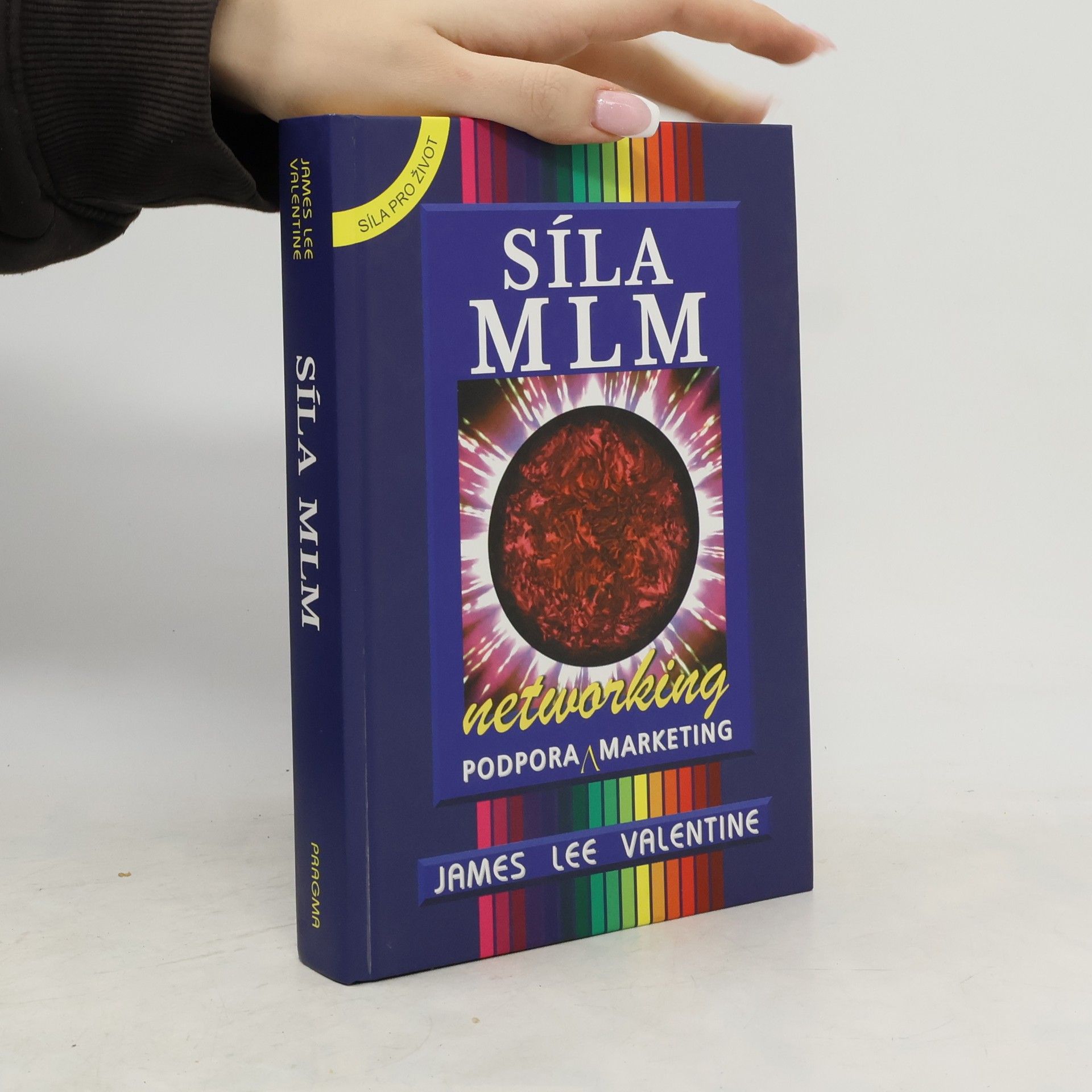 James Lee Valentine Síla MLM. Networking