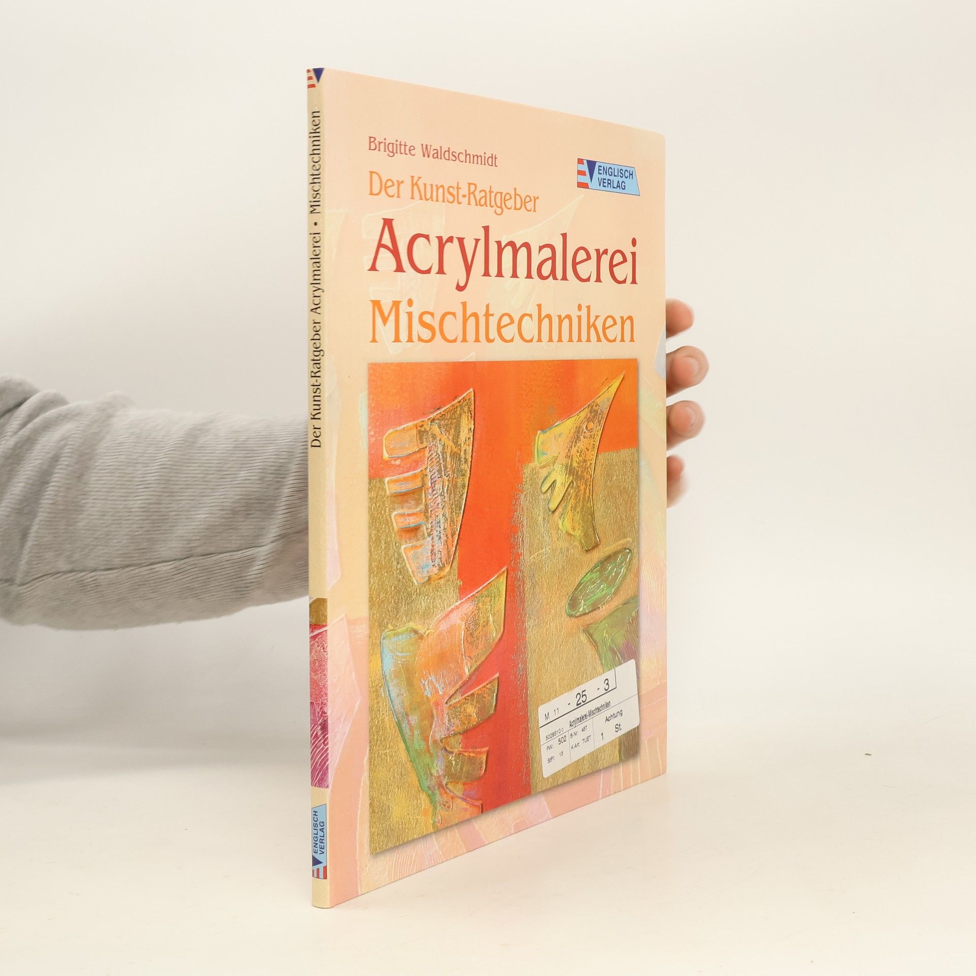 Acrylmalerei - Mischtechniken