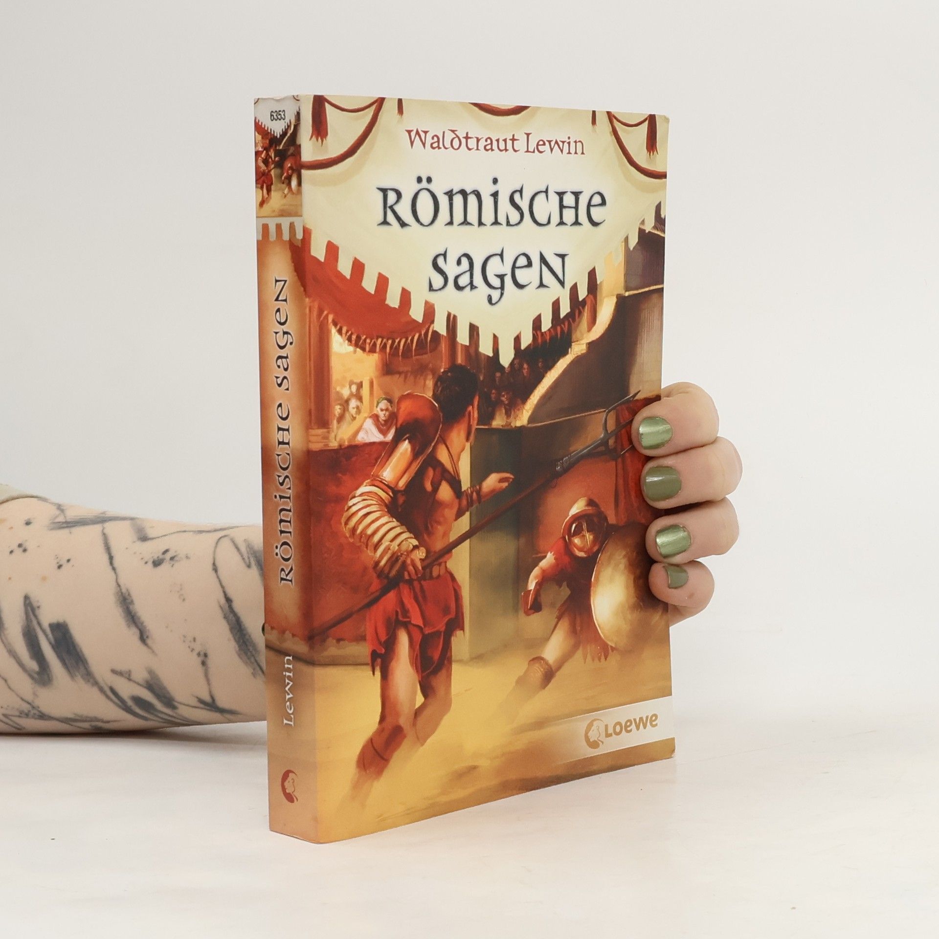 Waldtraut Lewin Römische Sagen