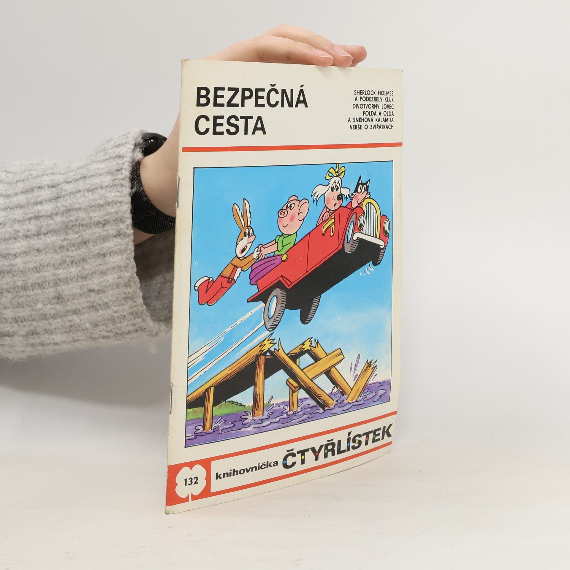 Collectif d'auteurs Čtyřlístek 132. Bezpečná cesta