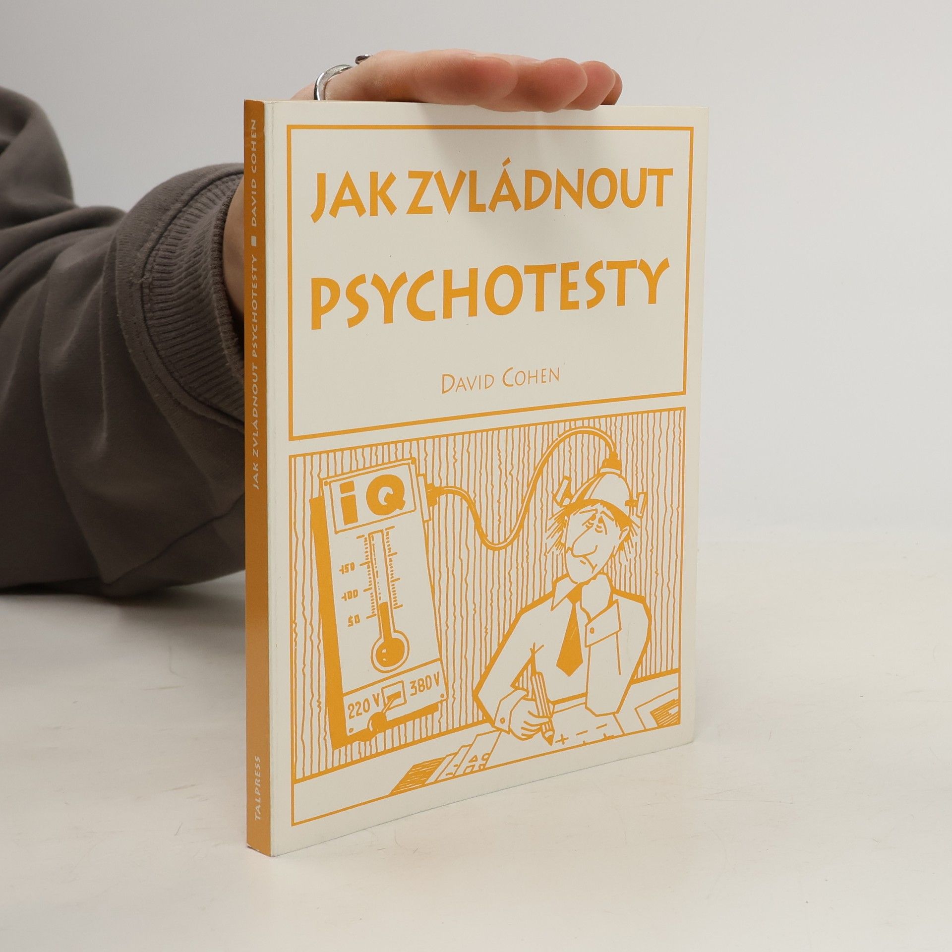 David Cohen Jak zvládnout psychotesty