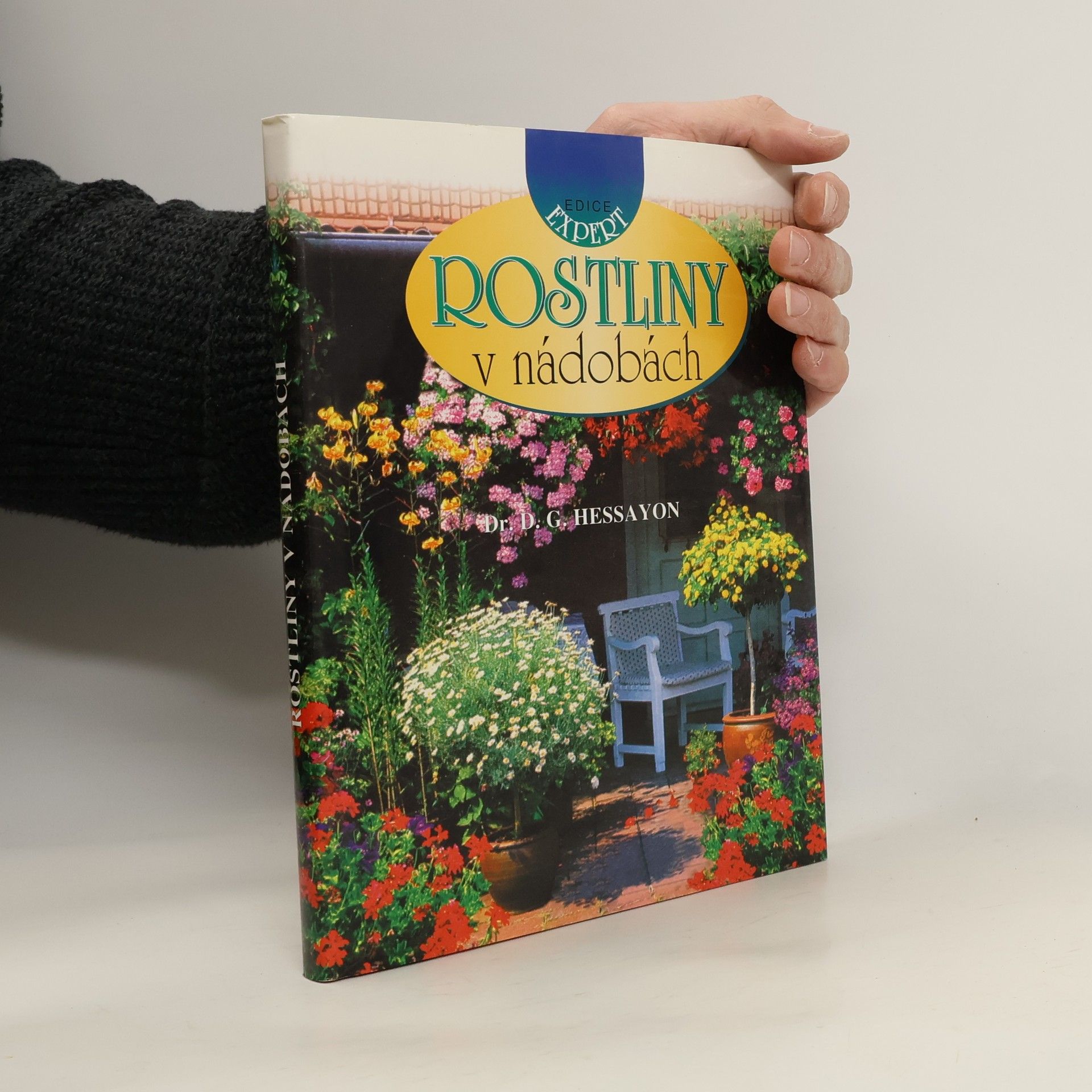 David Gerald Hessayon Rostliny v nádobách