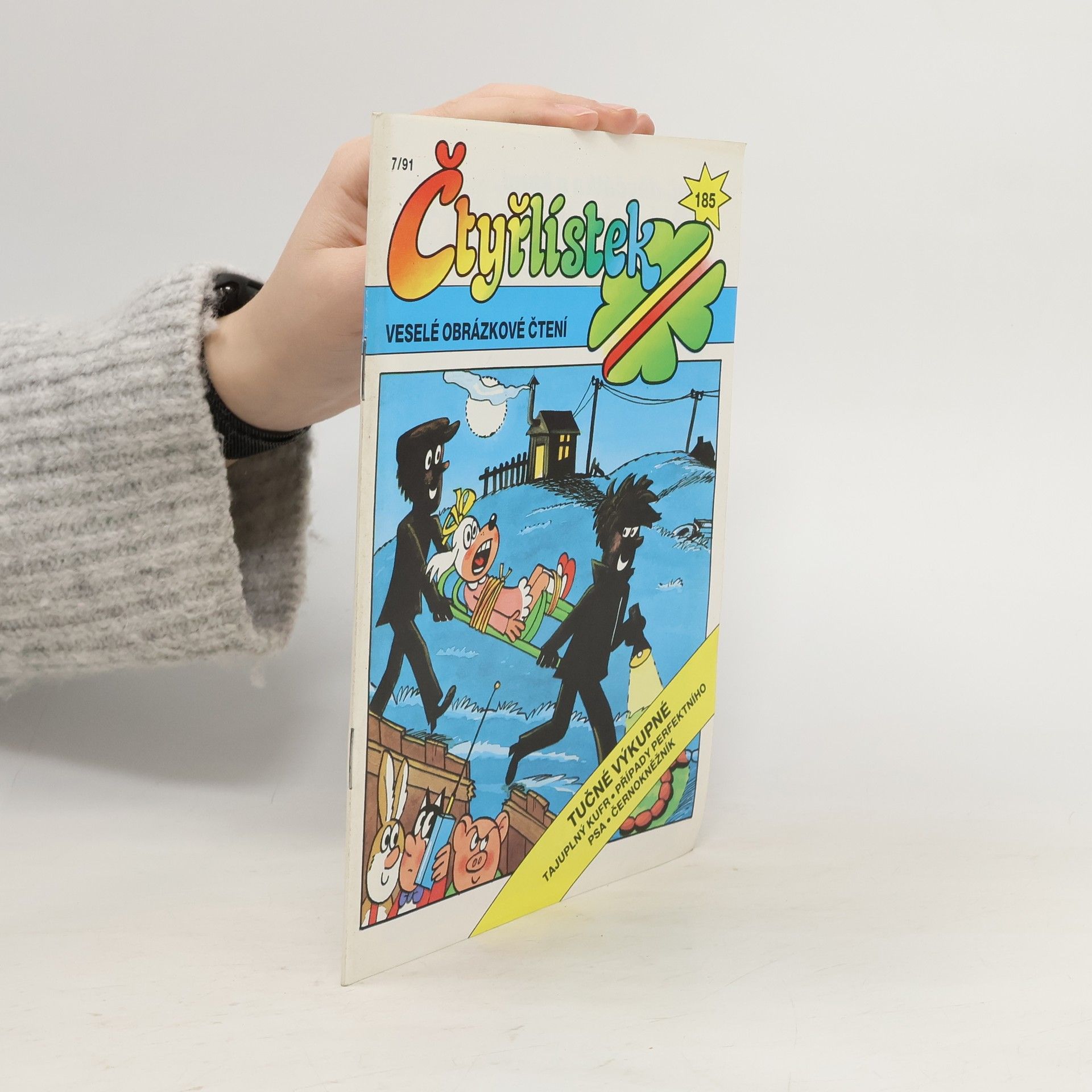 Various authors Čtyřlístek č. 185, 7/1991. Tučné výkupné