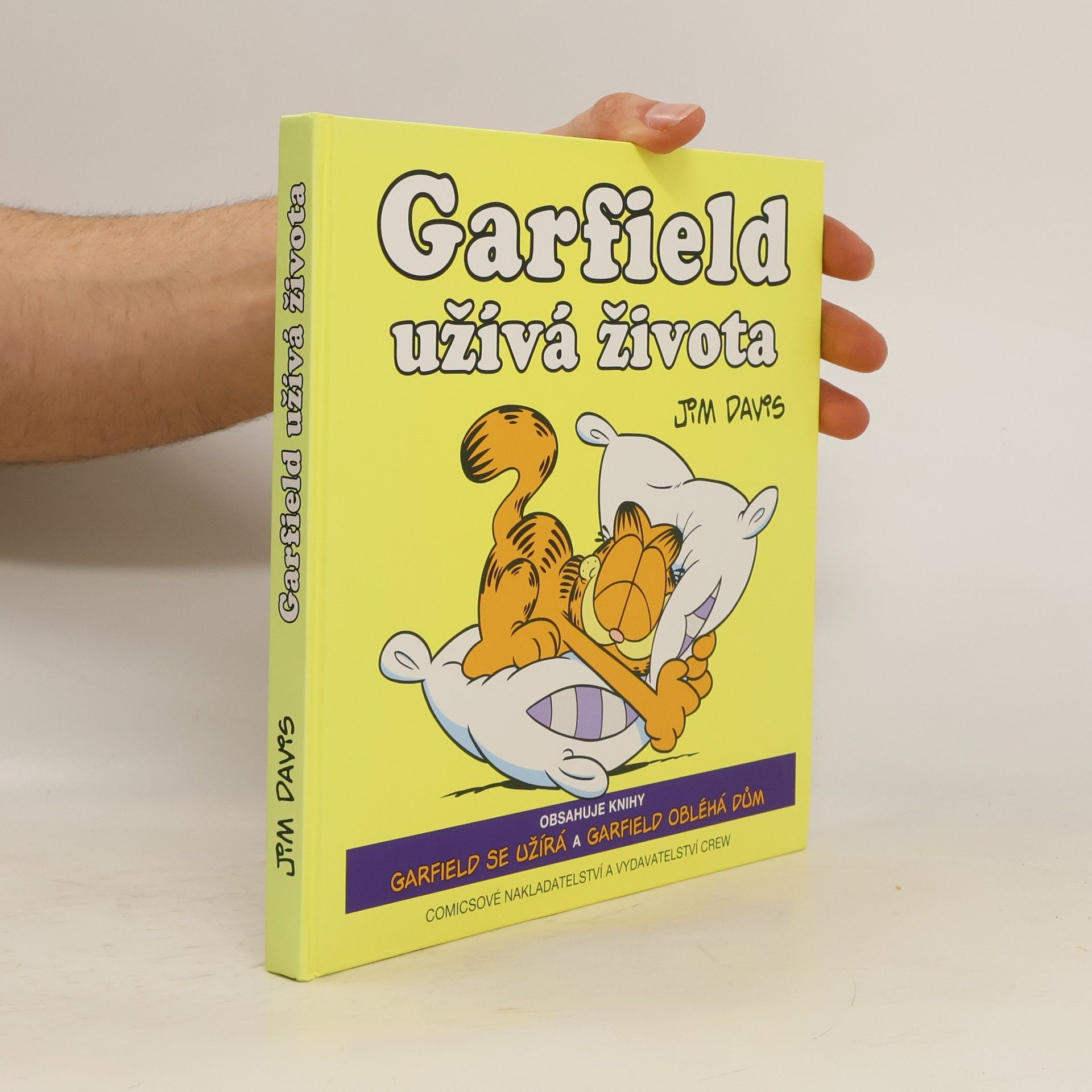 Jim Davis Garfield užívá života