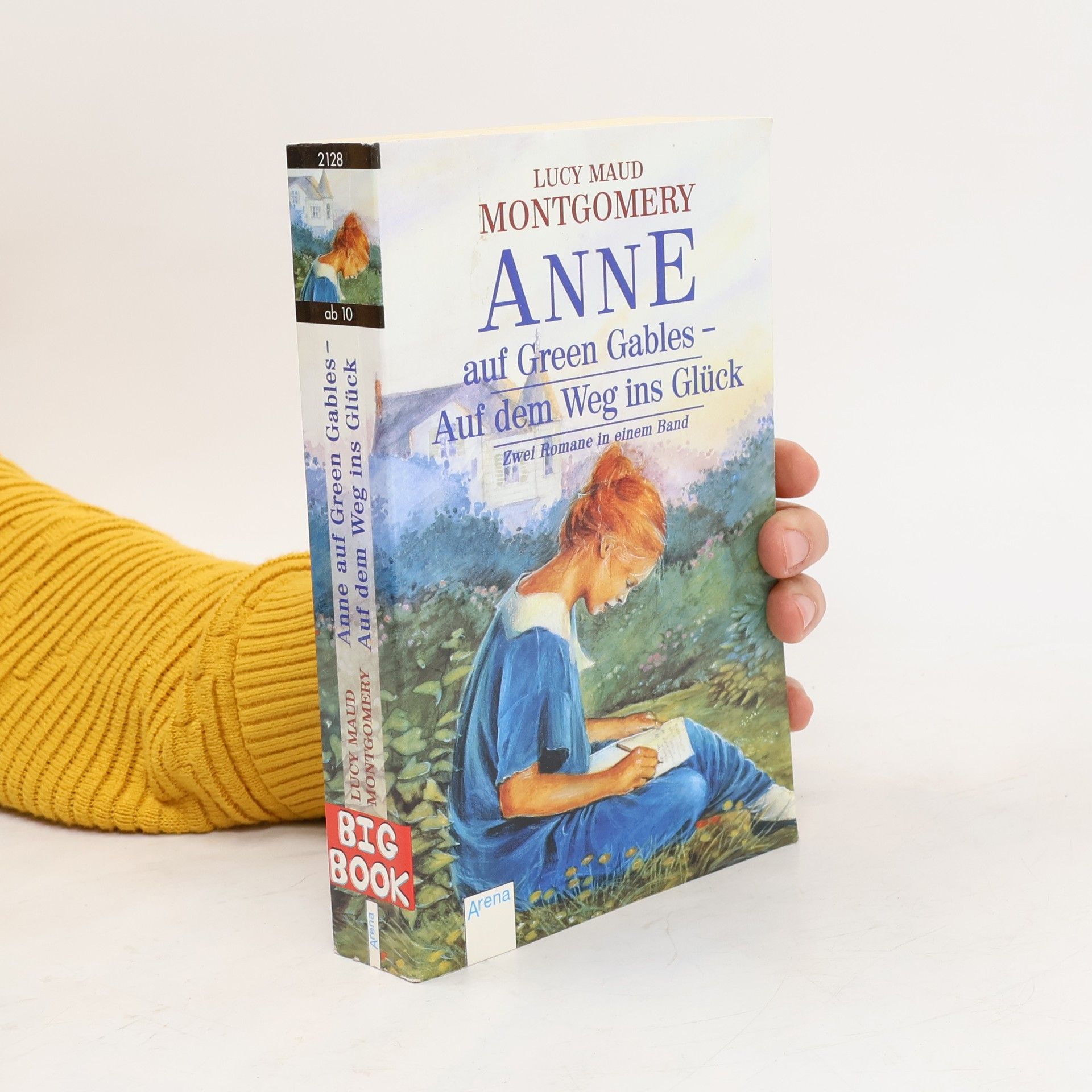 Lucy Maud Montgomery Anne auf Green Gables - Auf dem Weg ins Glück. 2 Romane in einem Band