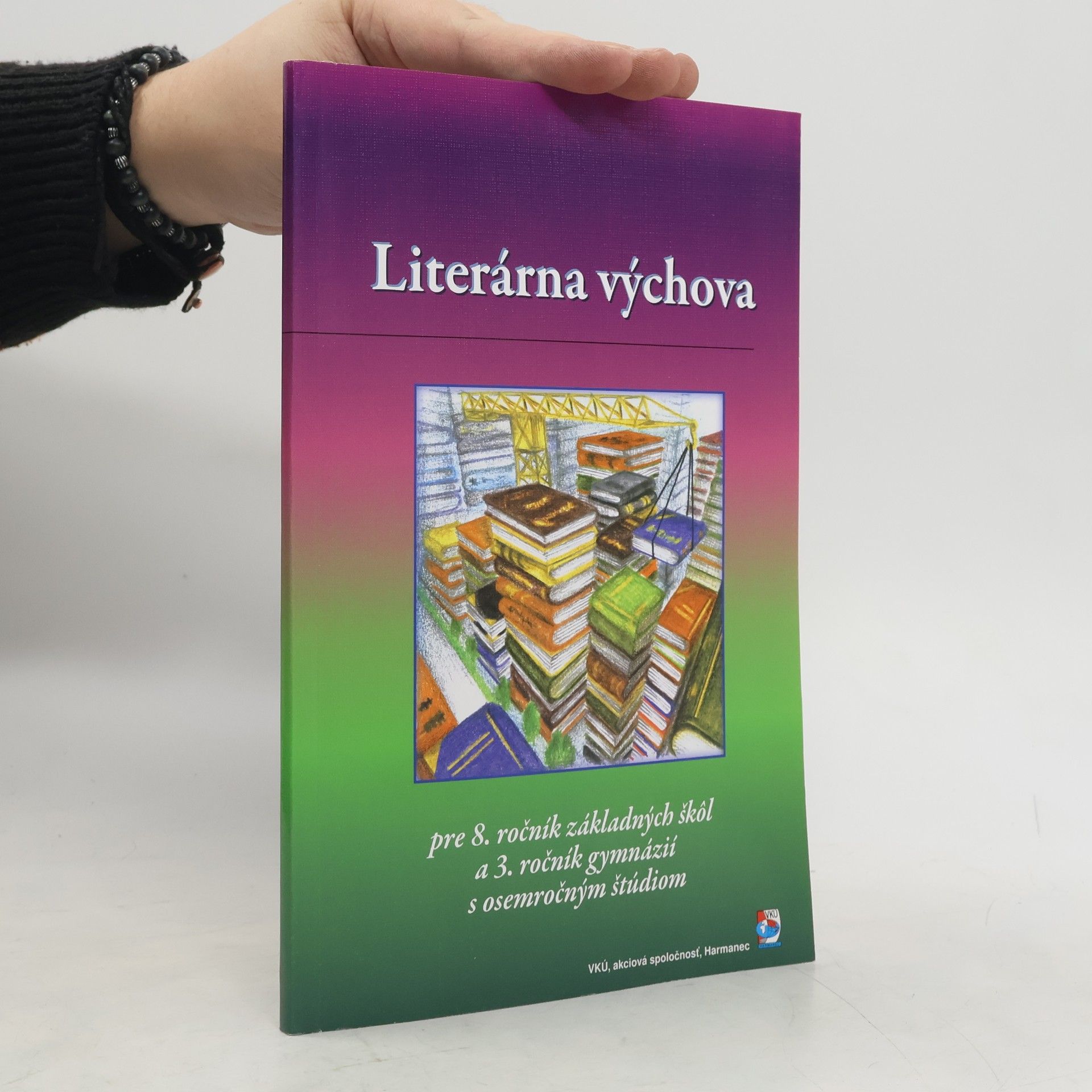 Various authors Literárna výchova pre 8. ročník základných škôl