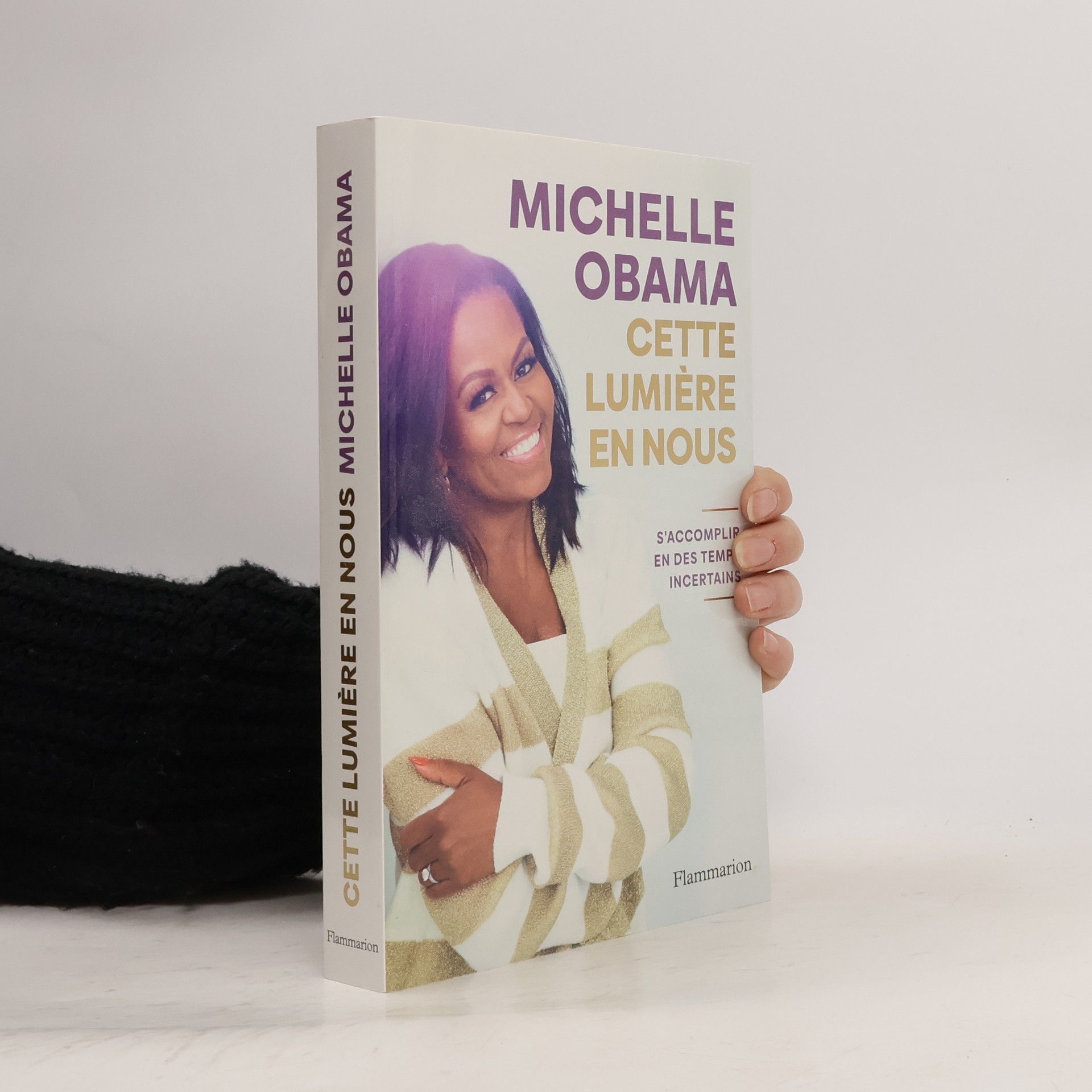 Michelle Obamová Cette lumière en nous