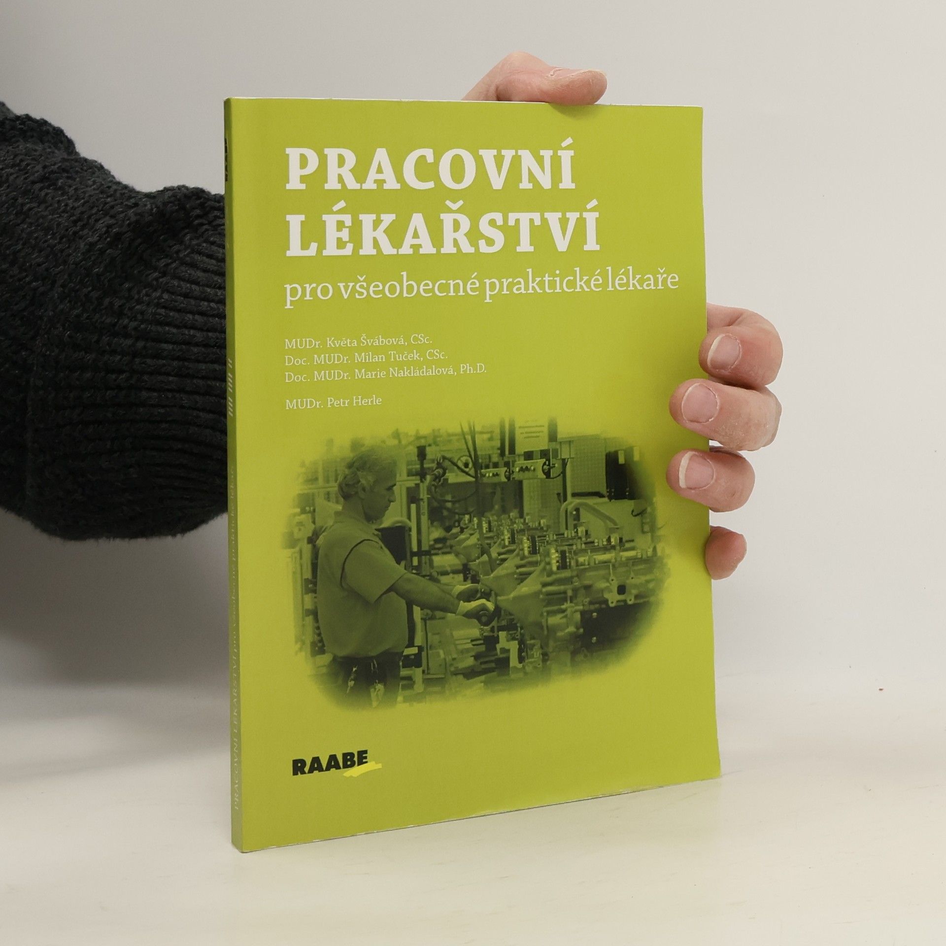 Autorenkollektiv Pracovní lékařství pro všeobecné praktické lékaře
