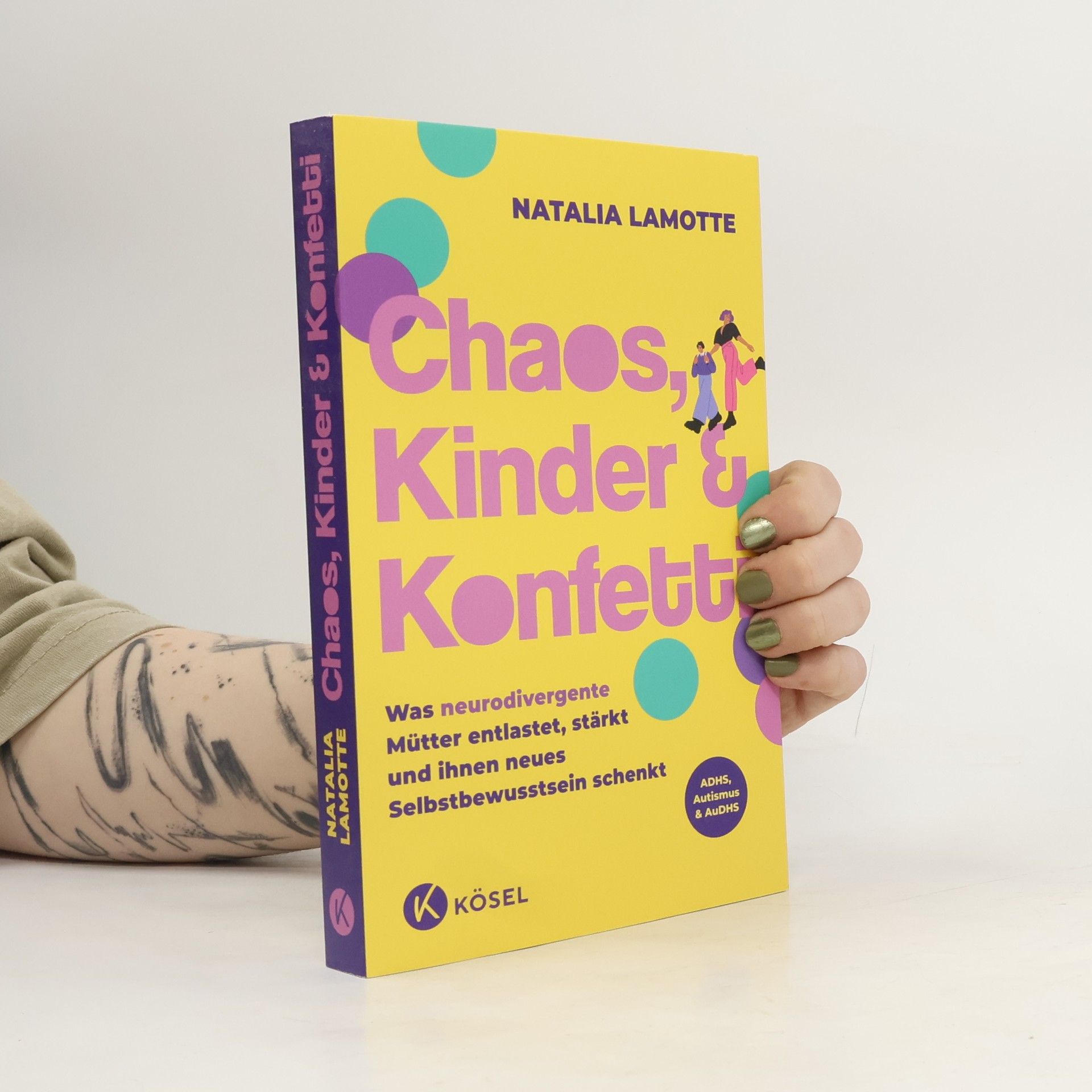 Natalia Lamotte Chaos, Kinder und Konfetti