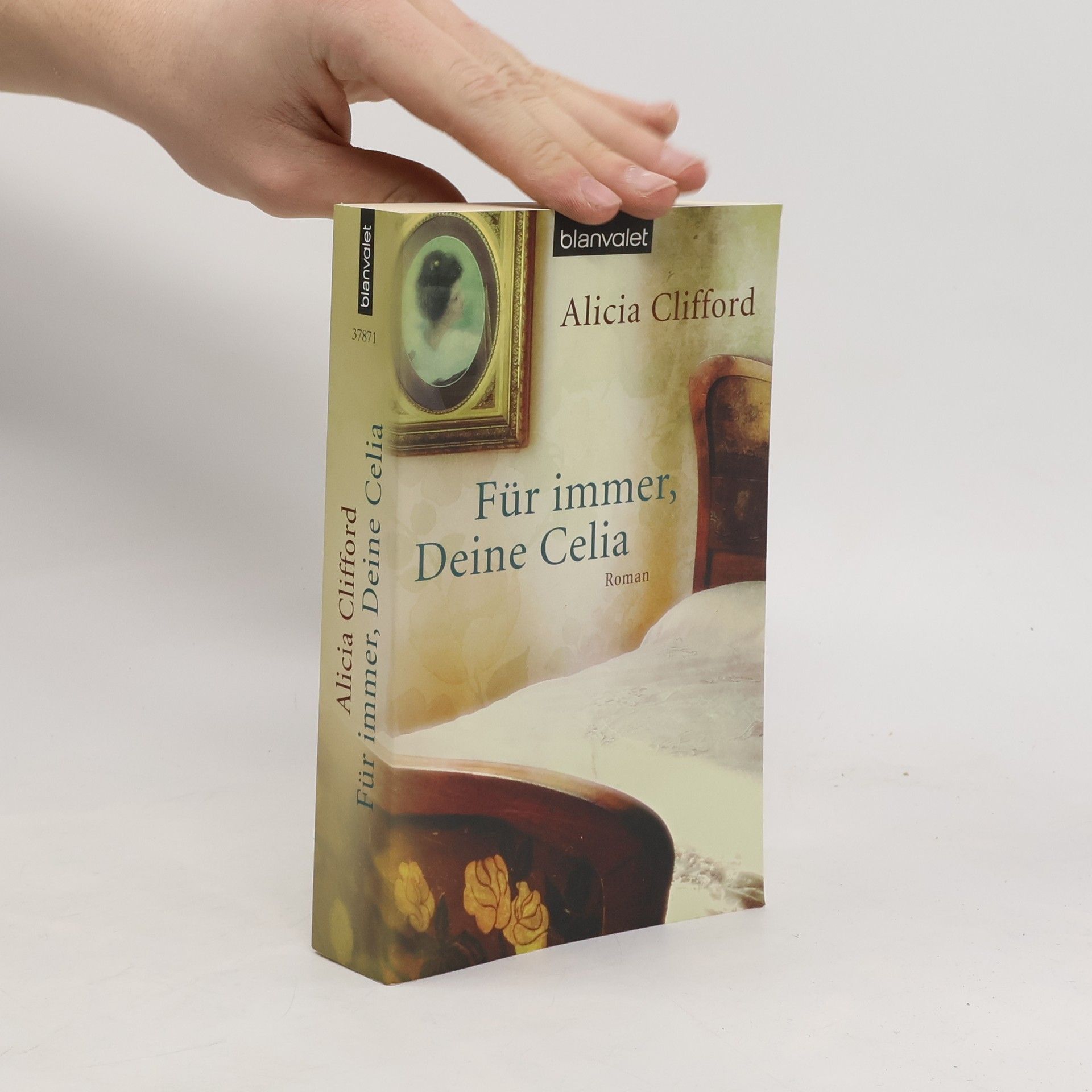 Alicia Clifford Für immer, Deine Celia
