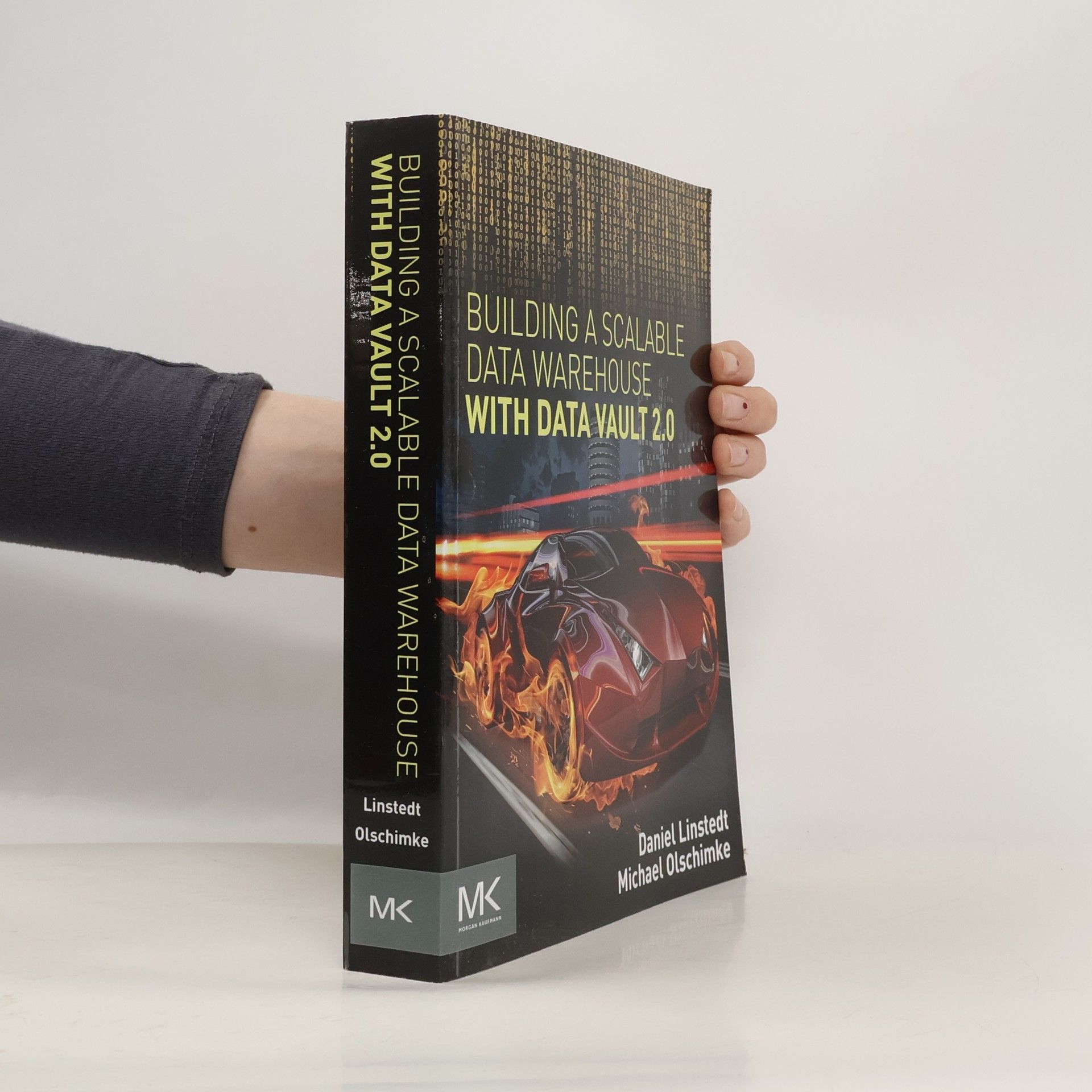 Building a scalable data warehouse with data vault 2.0