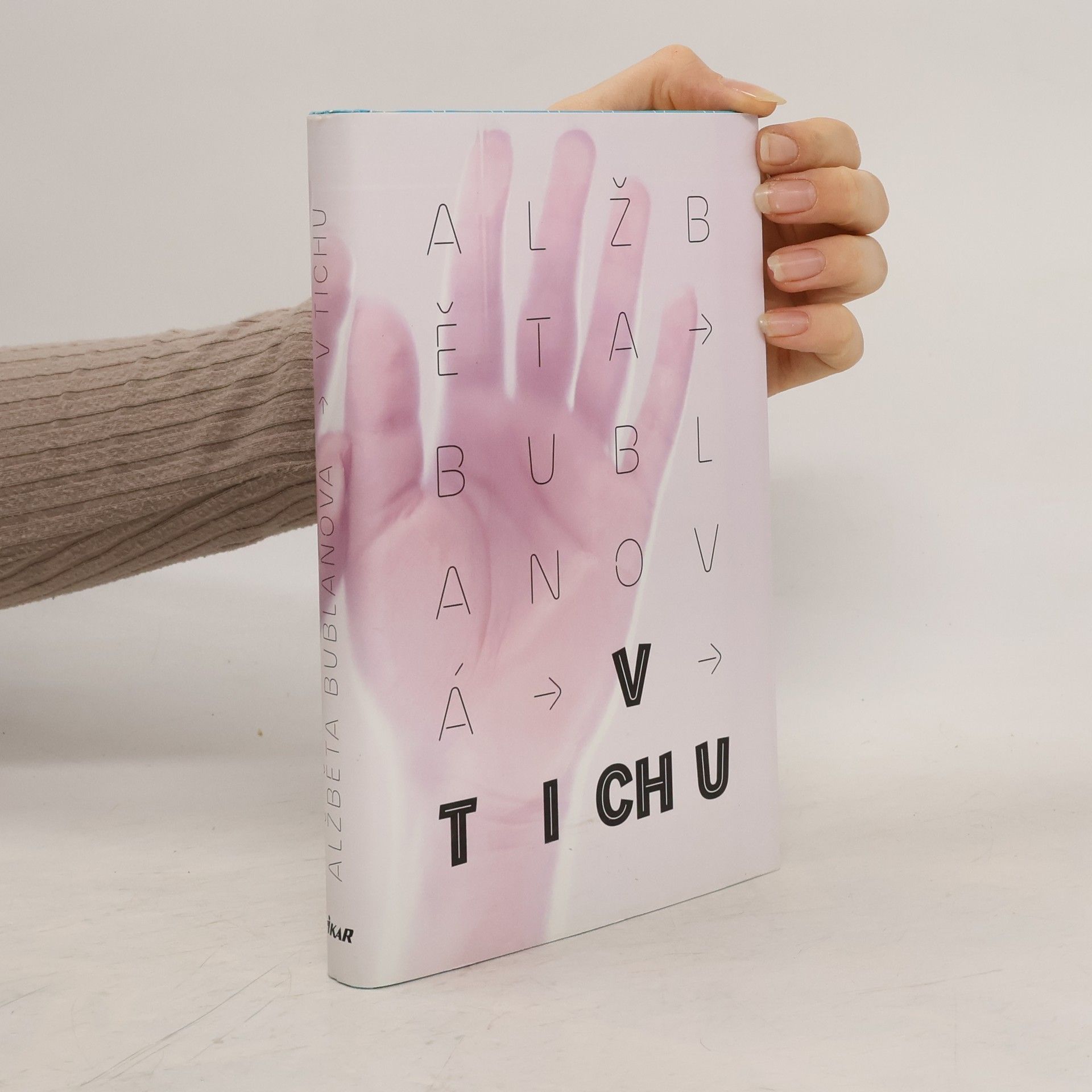 Alžběta Bublanová V tichu