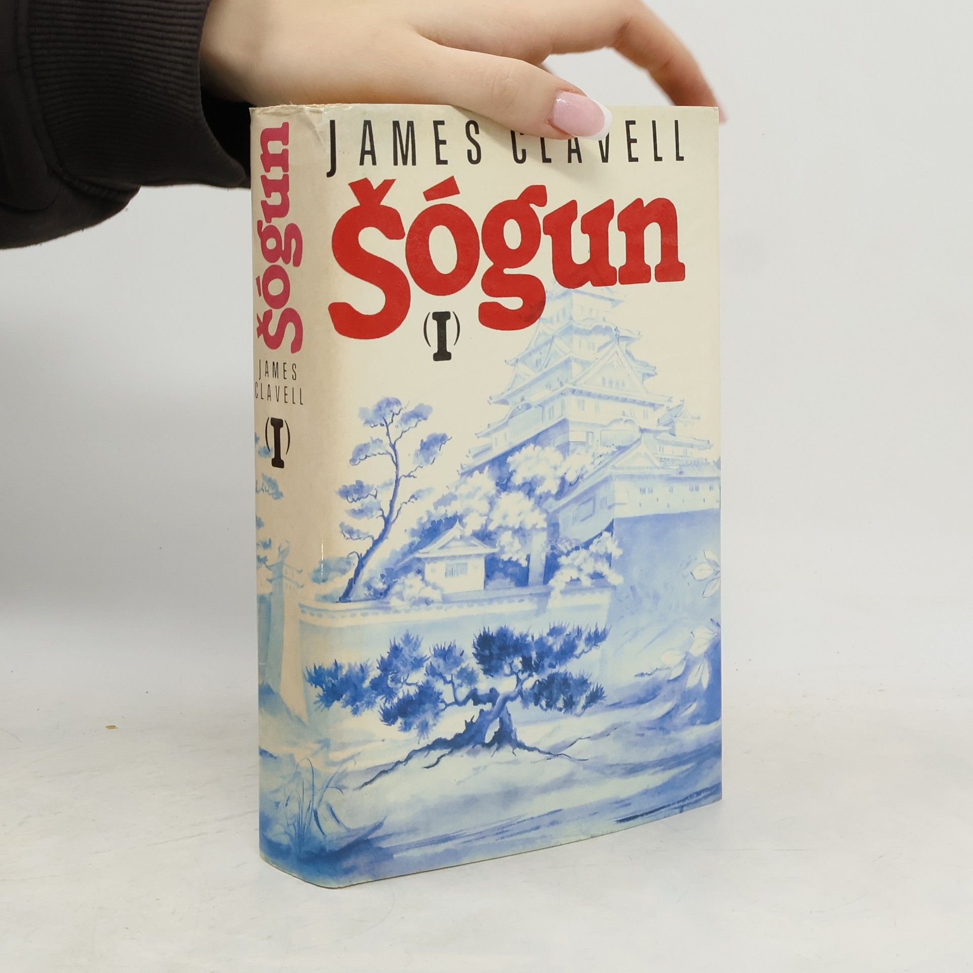 James Clavell Šógun I. Román o Japonsku