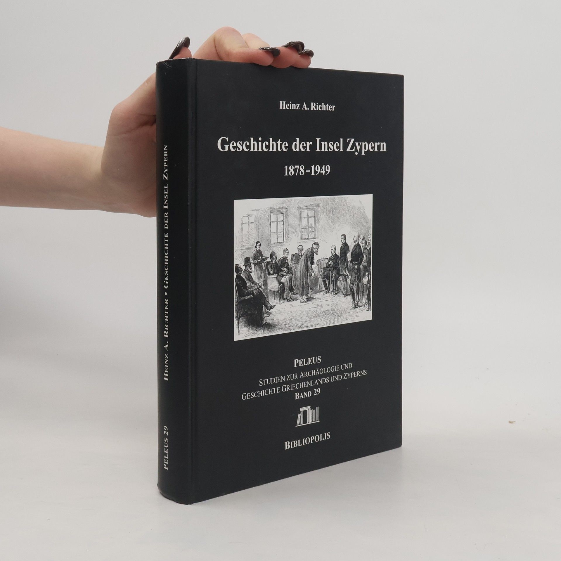 Heinz A. Richter Peleus - 29: Geschichte der Insel Zypern