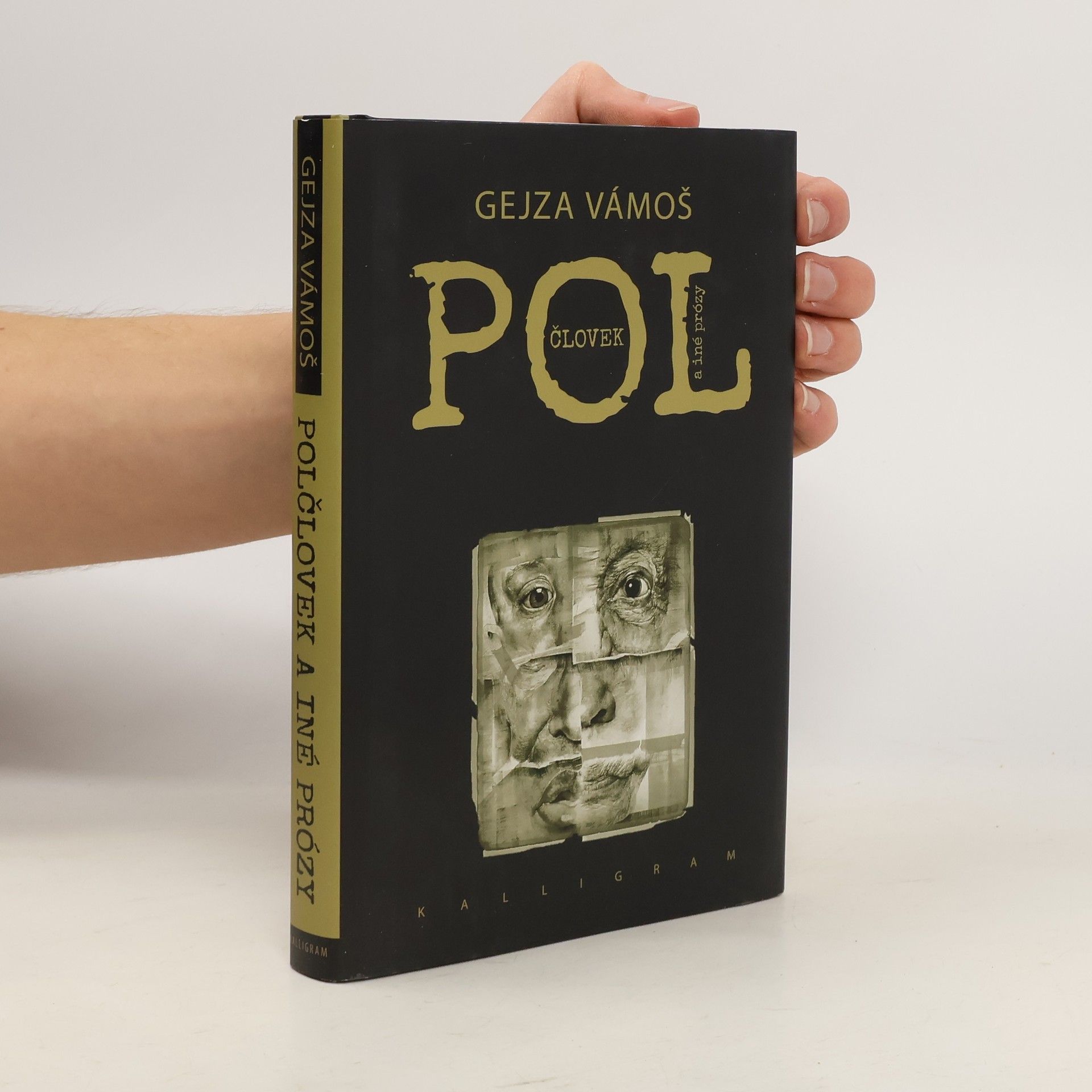 Gejza Vámoš Polčlovek a iné prózy