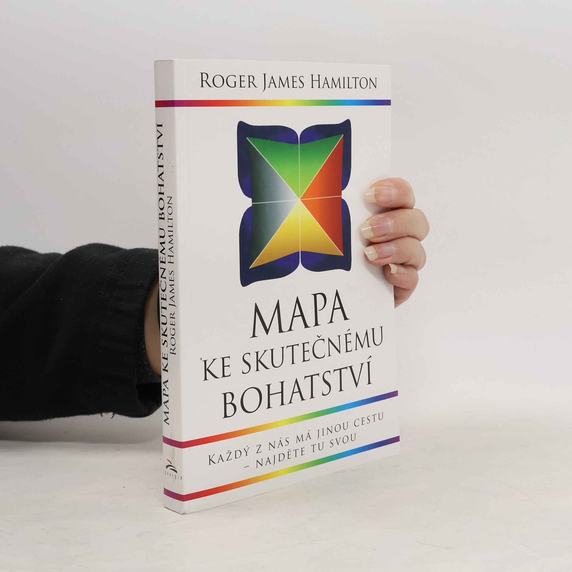 Roger James Hamilton Mapa ke skutečnému bohatství