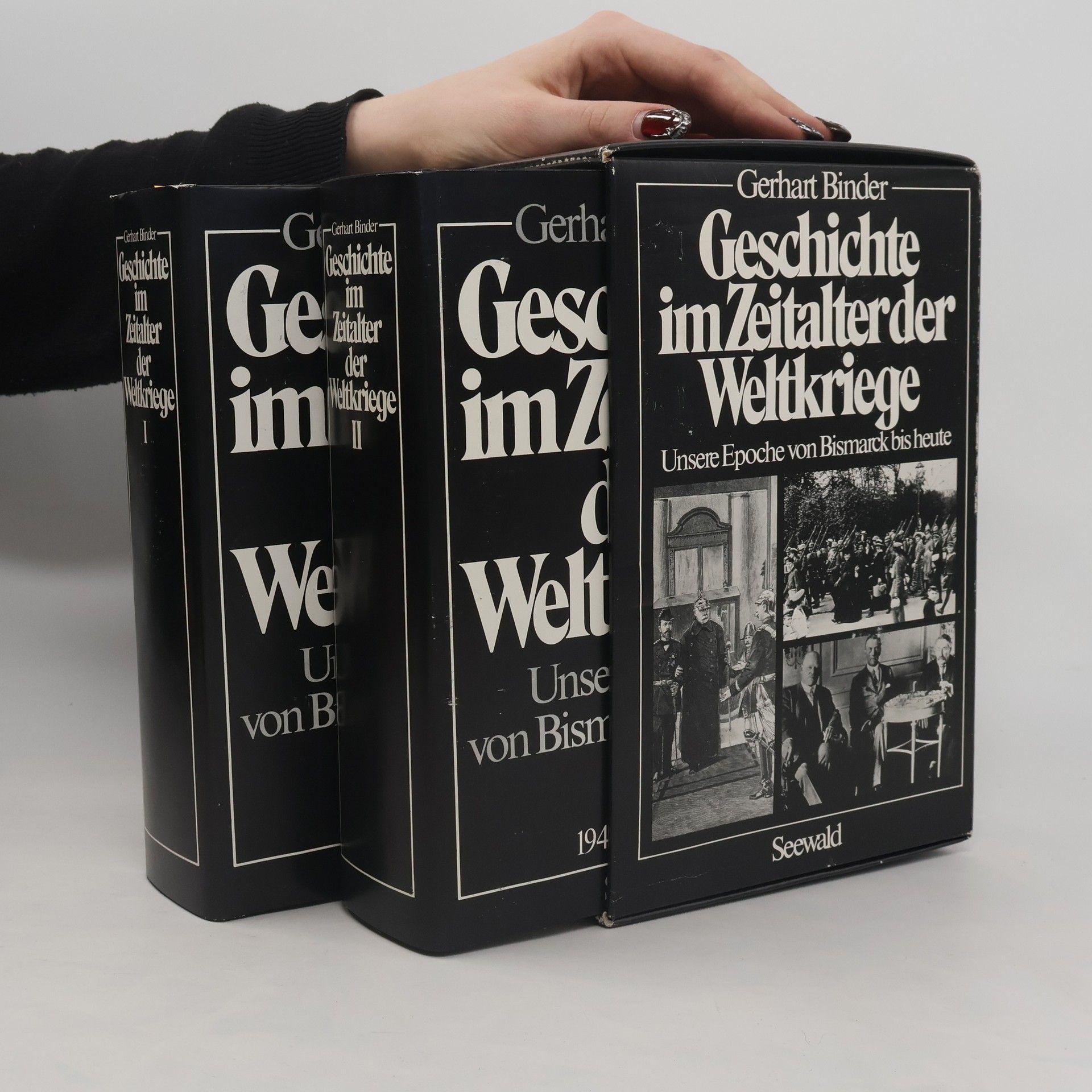 Gerhart Binder Geschichte im Zeitalter der Weltkriege II