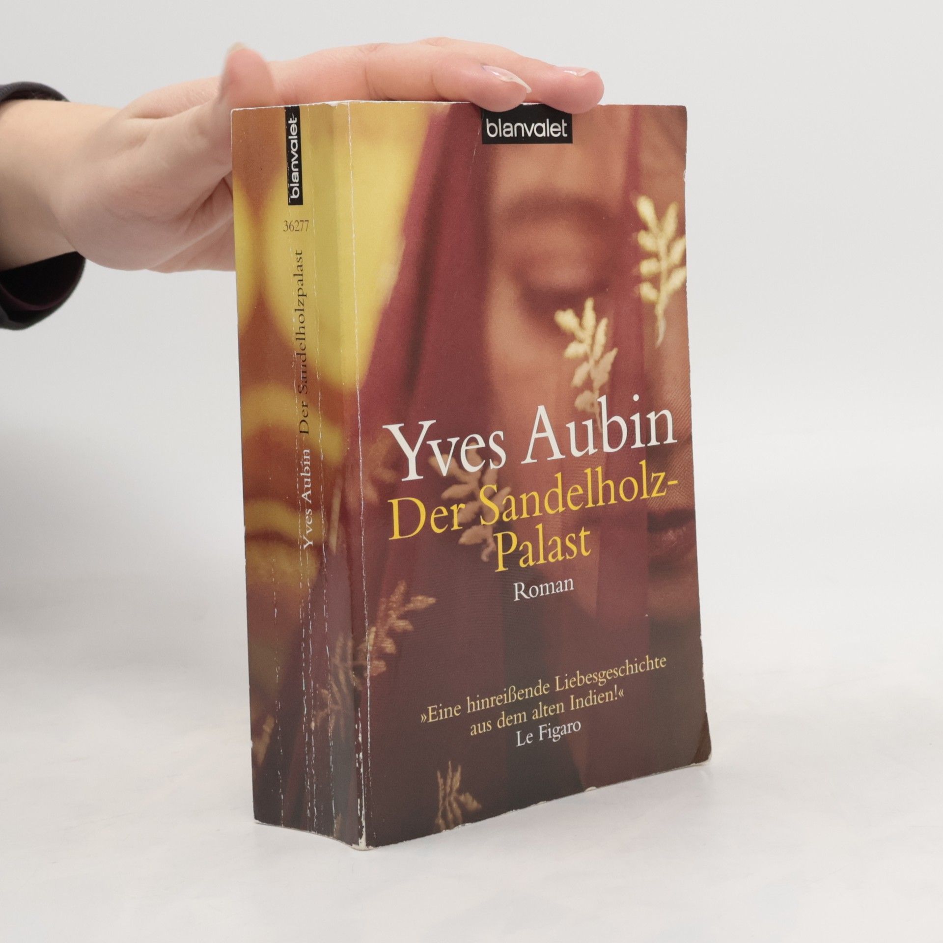 Yves Aubin Der Sandelholzpalast