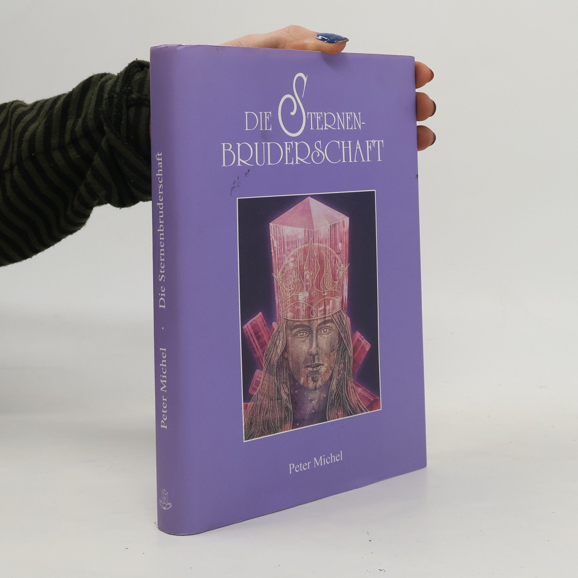 Peter Michel Die Sternenbruderschaft