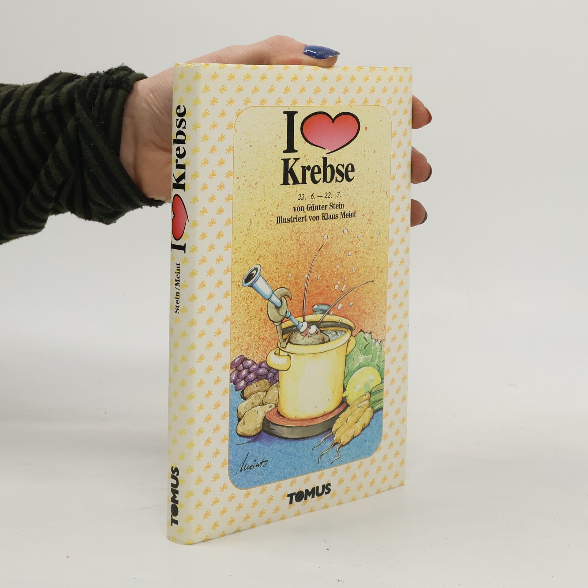 Günter Stein Ich liebe Krebse
