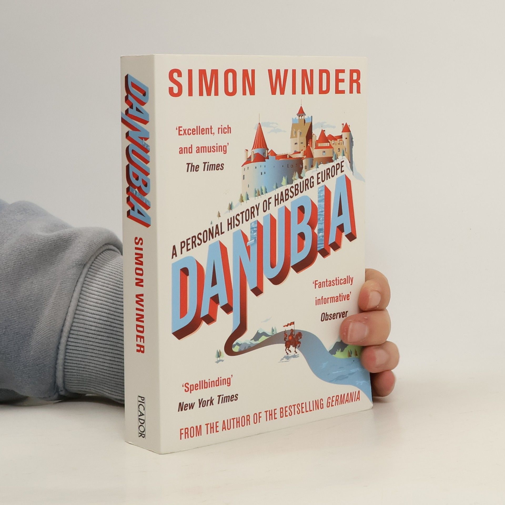 Danubia: A personal history of Habsburg Europe