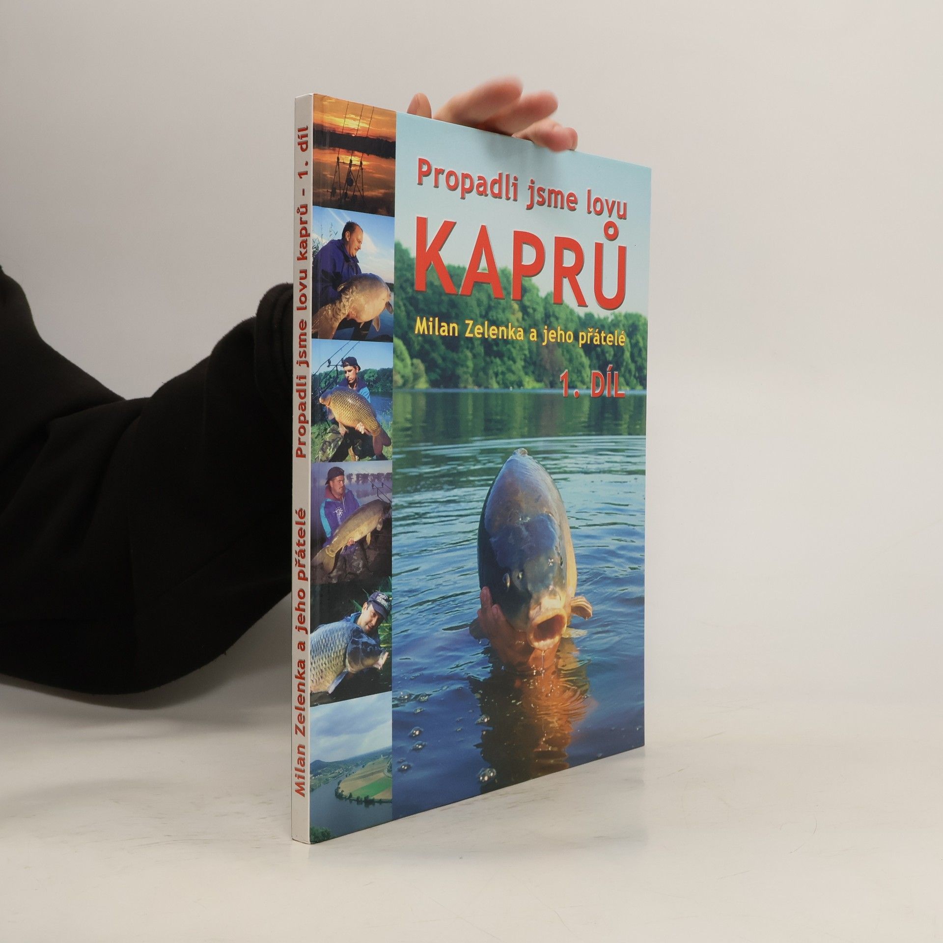 Propadli jsme lovu kaprů – 1. díl