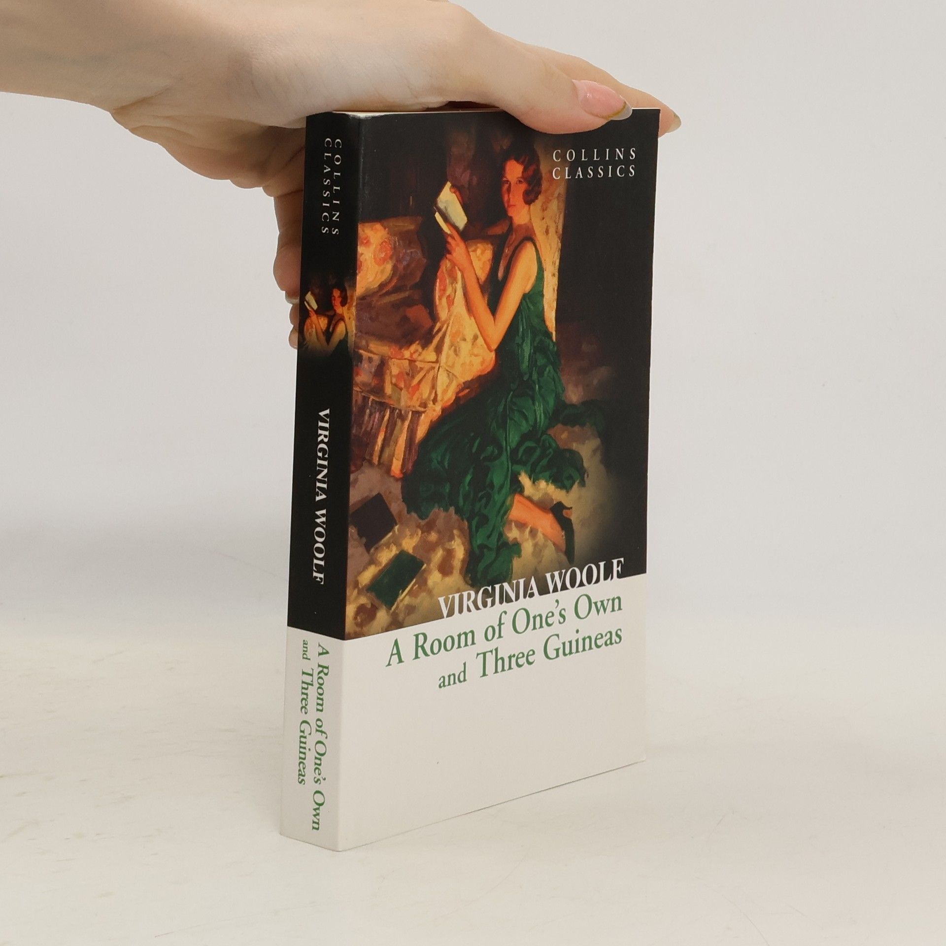 Virginia Woolf A Room of One’s Own and Three Guineas