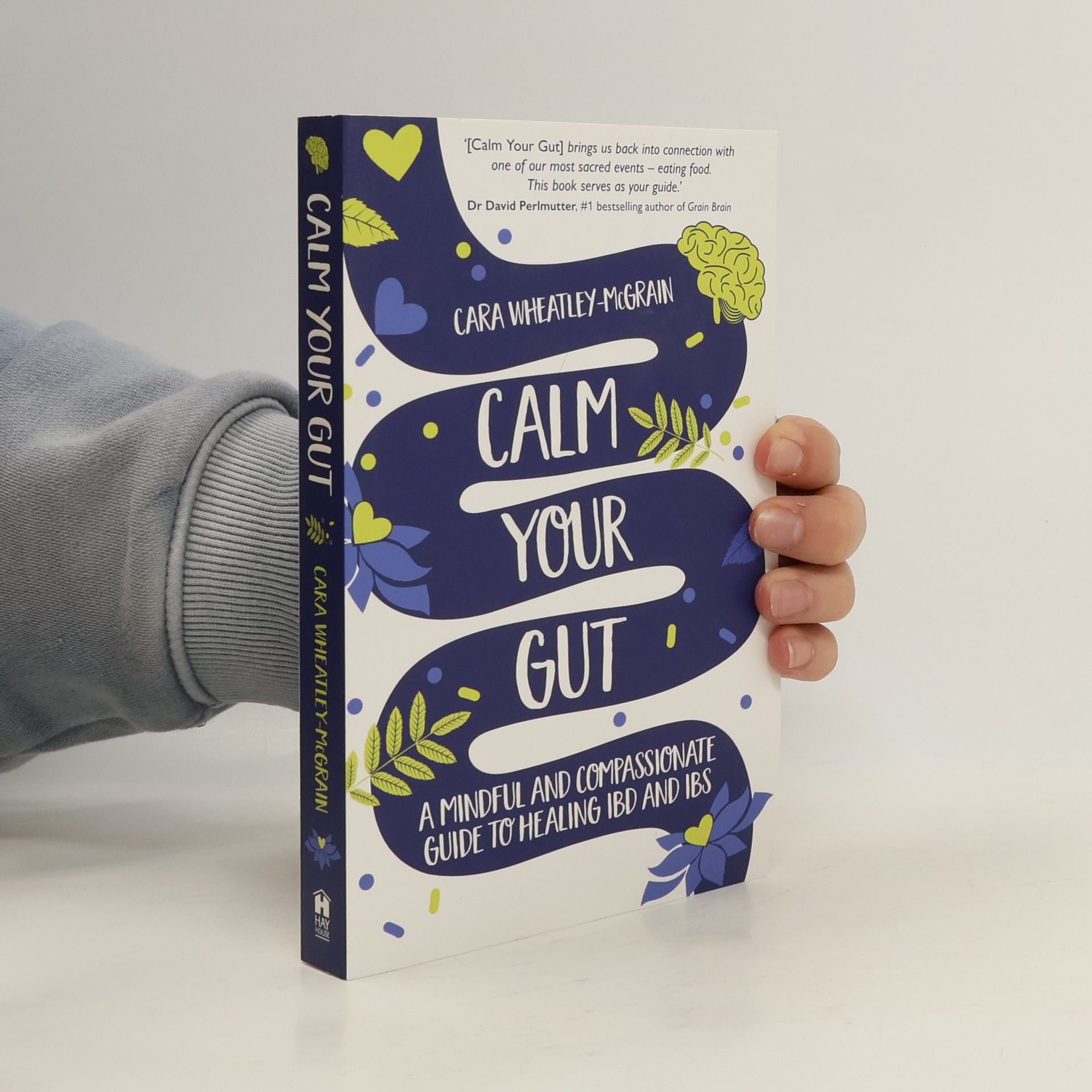 Cara Wheatley-McGrain Calm Your Gut