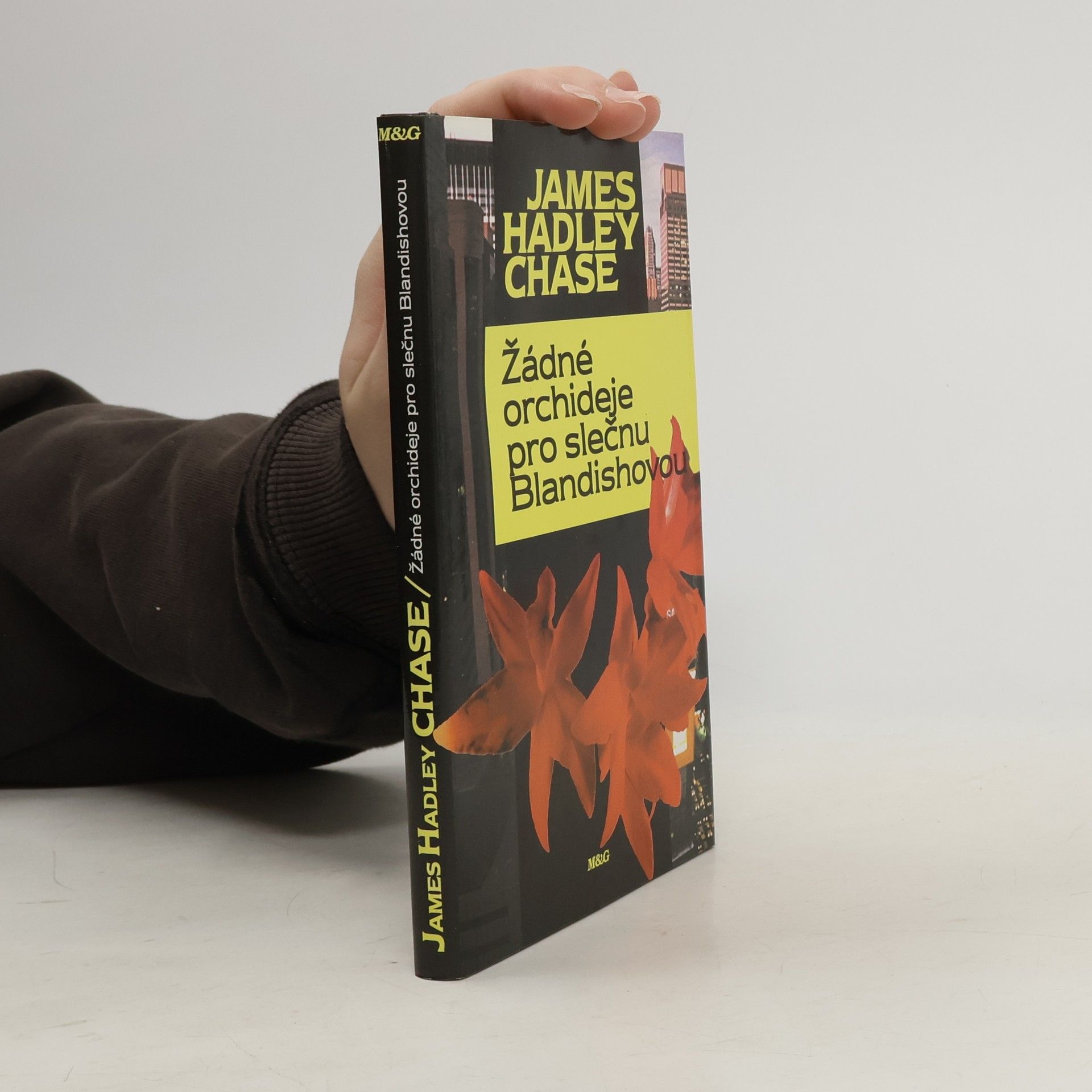 James Hadley Chase Žádné orchideje pro slečnu Blandishovou