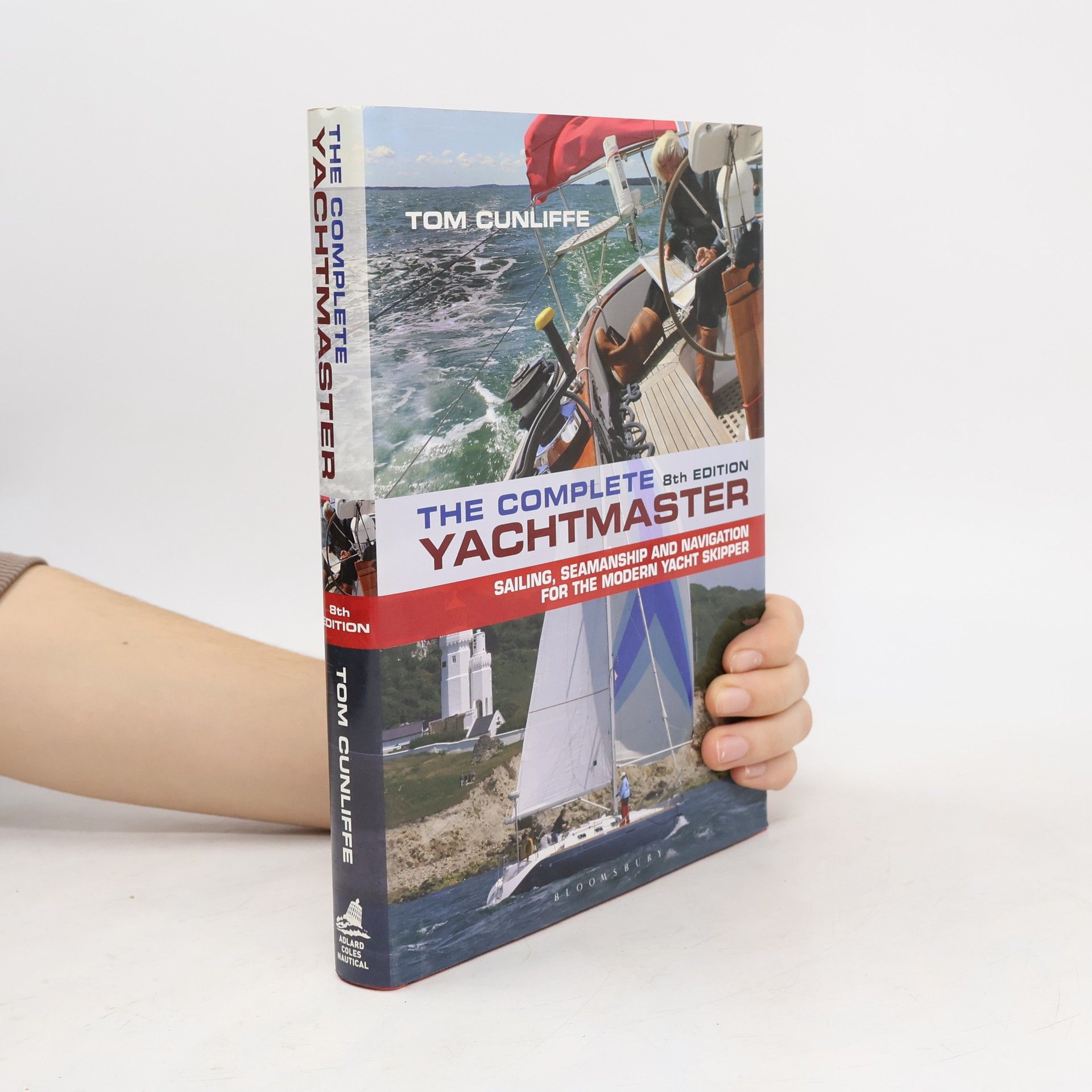 Tom Cunliffe Complete Yachtmaster - 8th Edition