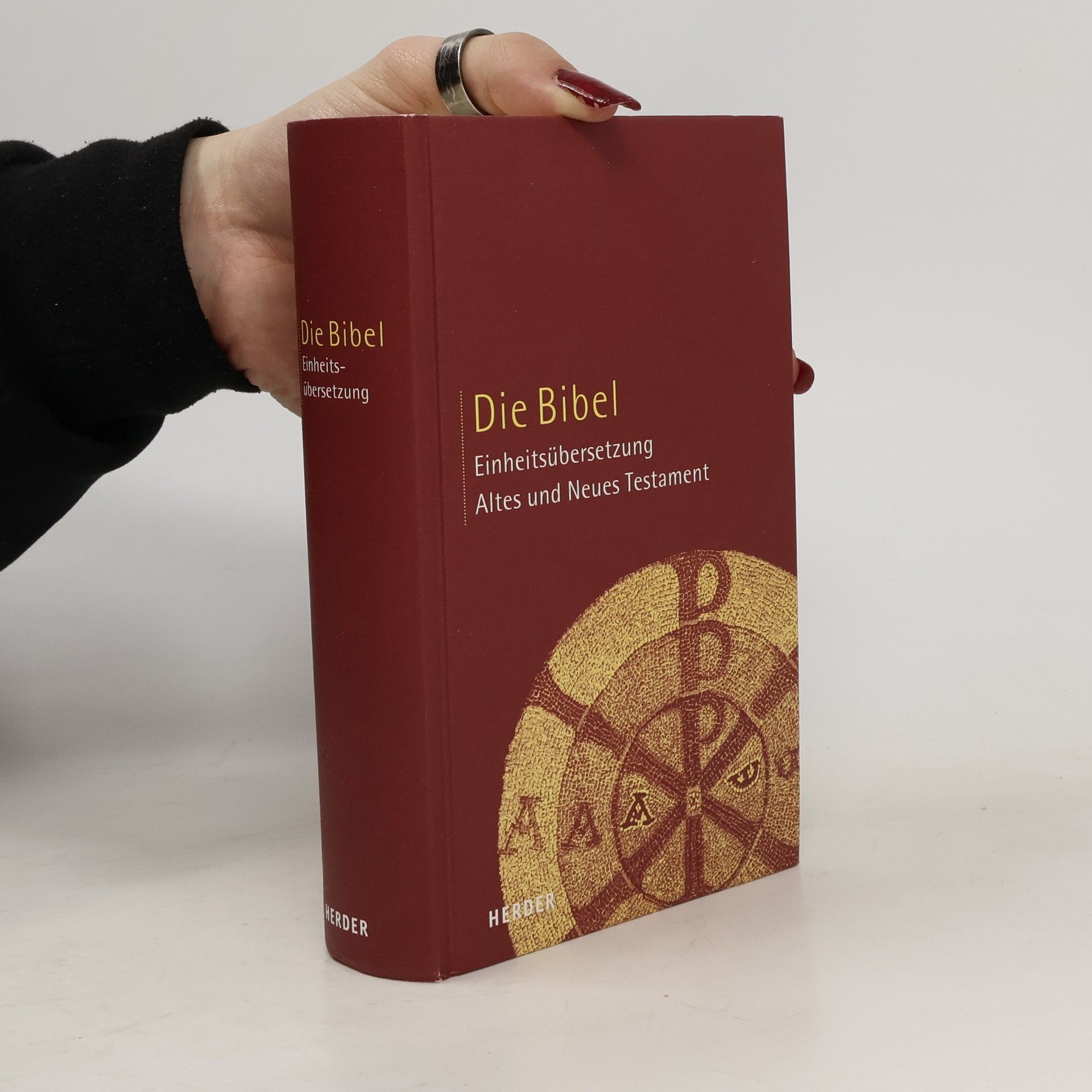 Various authors Die Bibel. Einheitsübersetzung. Altes und Neues Testament