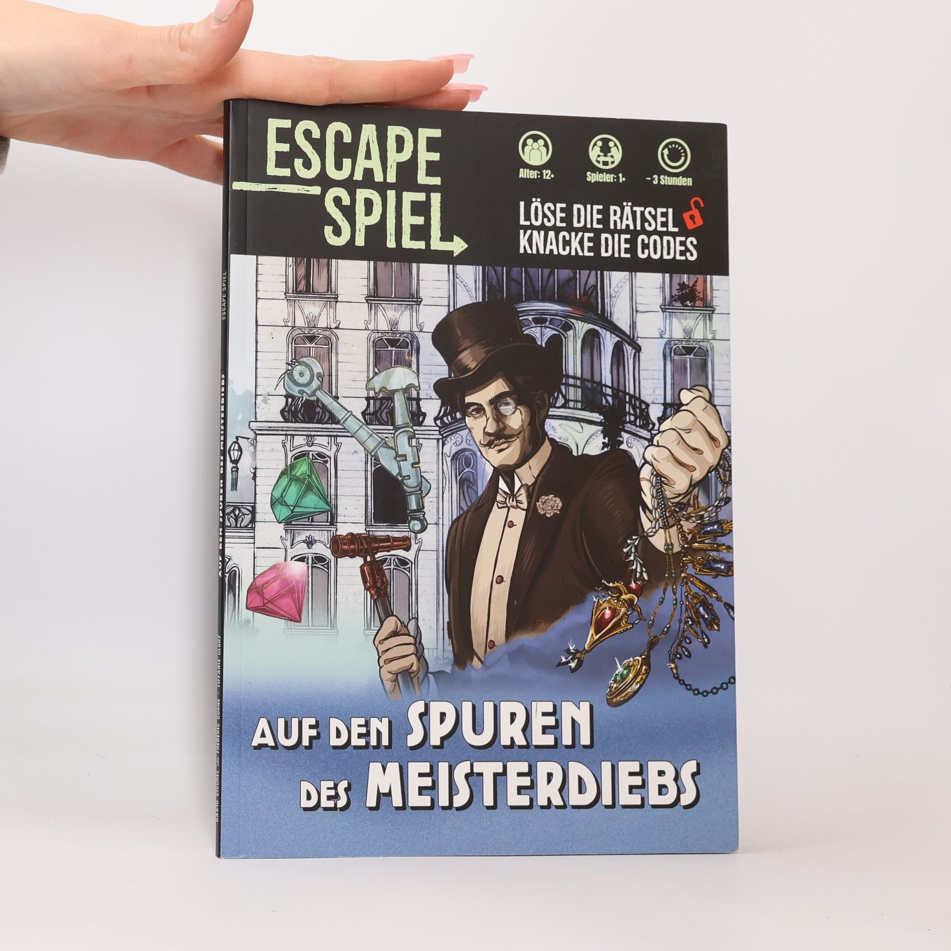 David Cicurel Escape Spiel. Auf den Spuren des Meisterdiebs