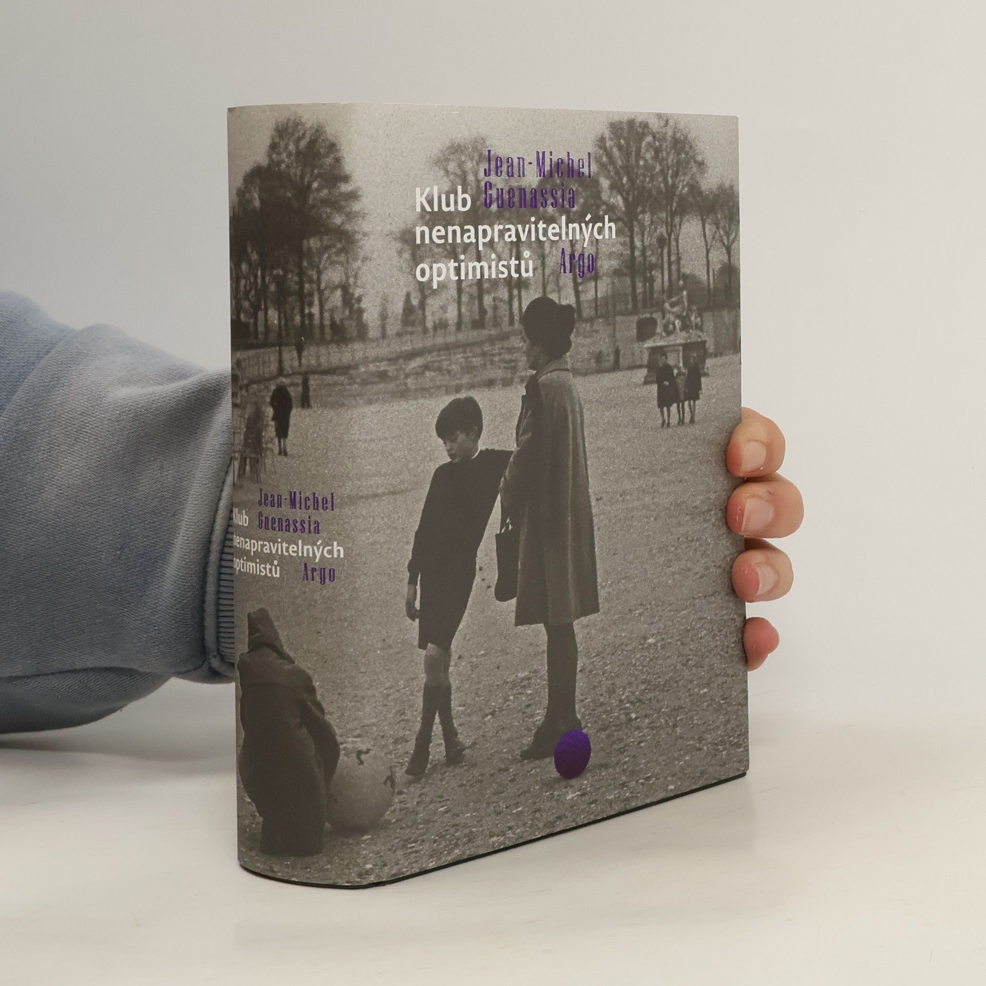 Jean Michel Guenassia Klub nenapravitelných optimistů