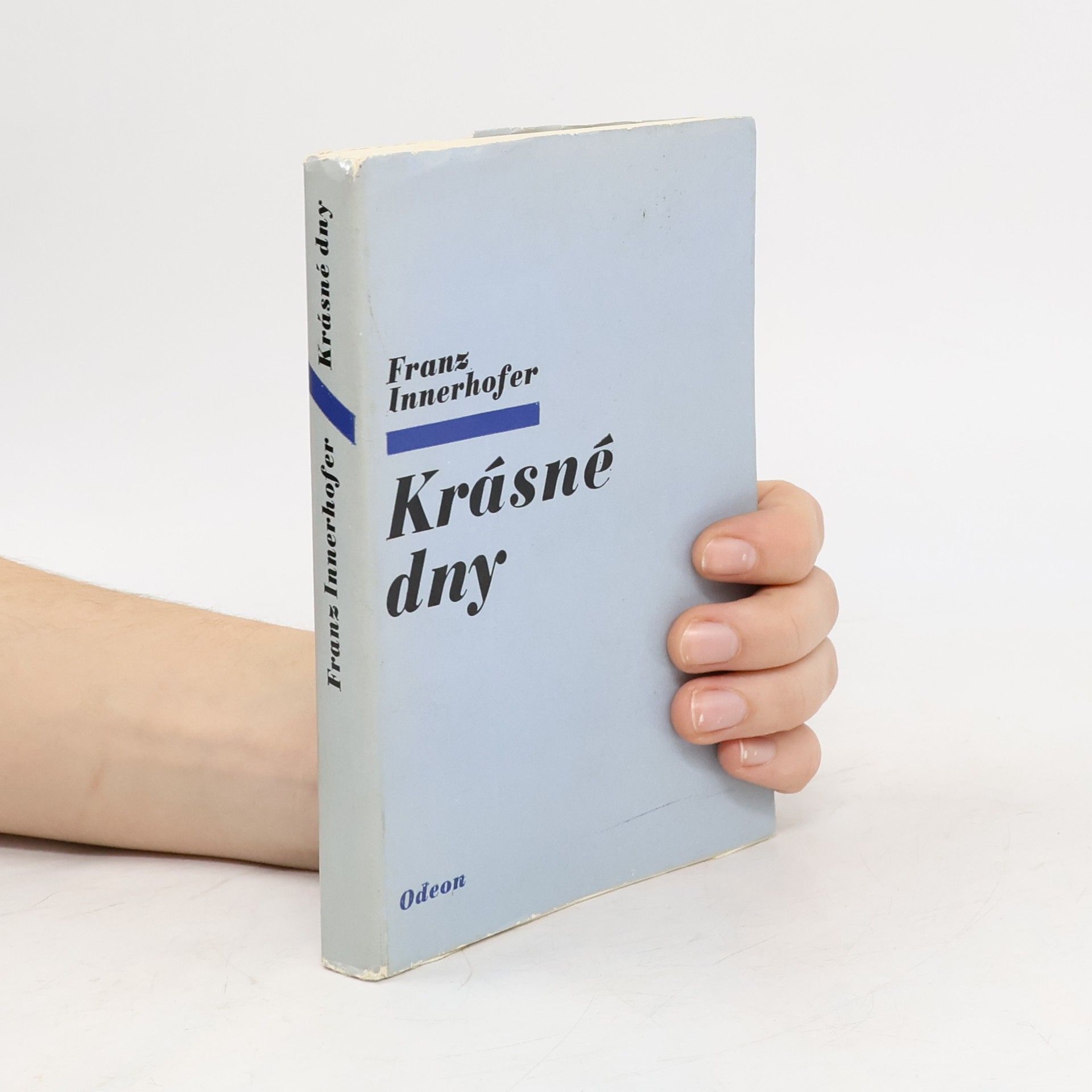 Franz Innerhofer Krásné dny