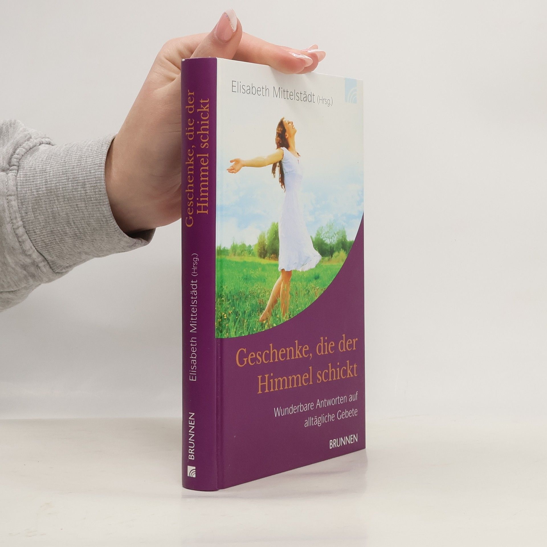 Elisabeth Mittelstädt Geschenke, die der Himmel schickt