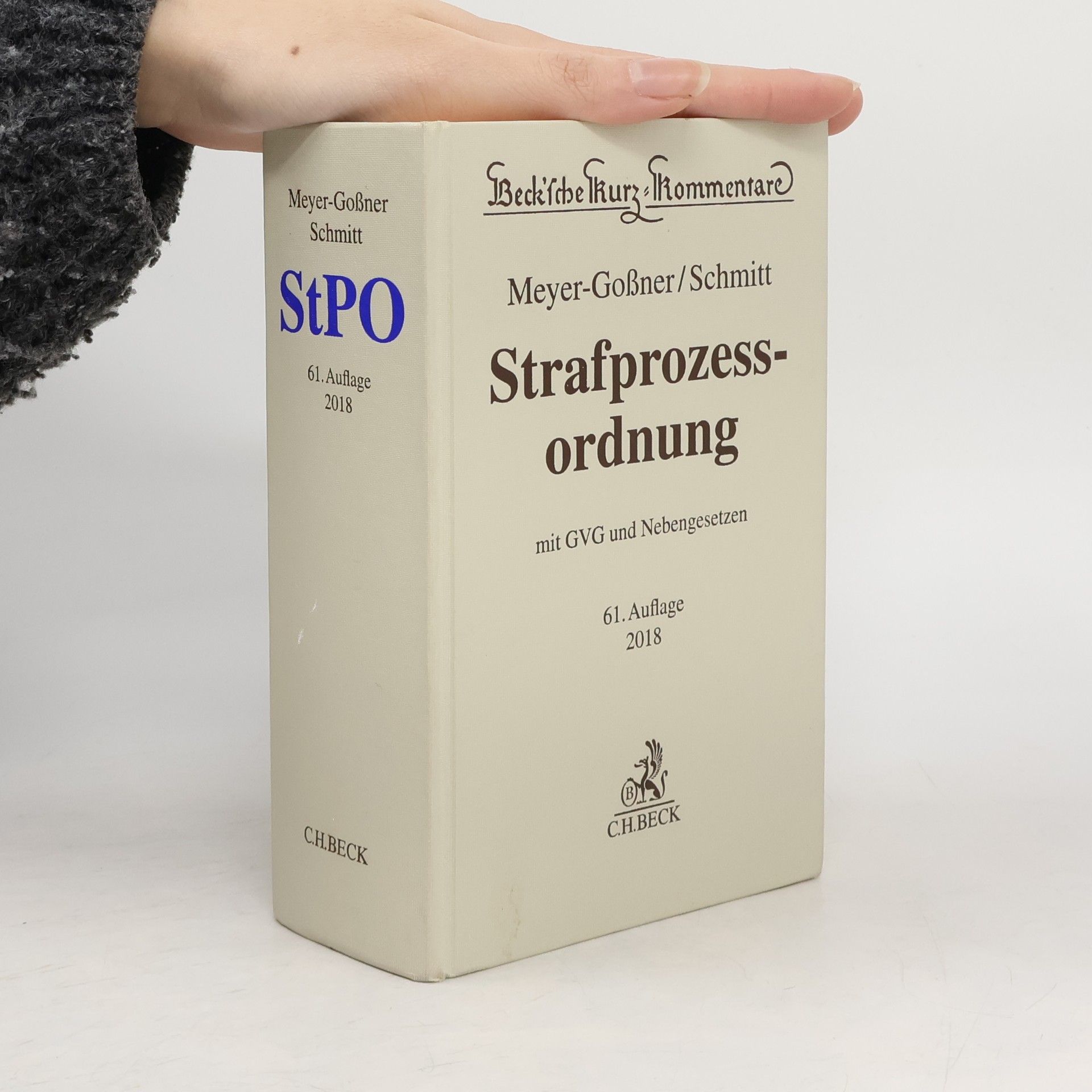 Strafprozessordnung, Gerichtsverfassungsgesetz, Nebengesetze und ergänzende Bestimmungen, 61. Auflage 2018