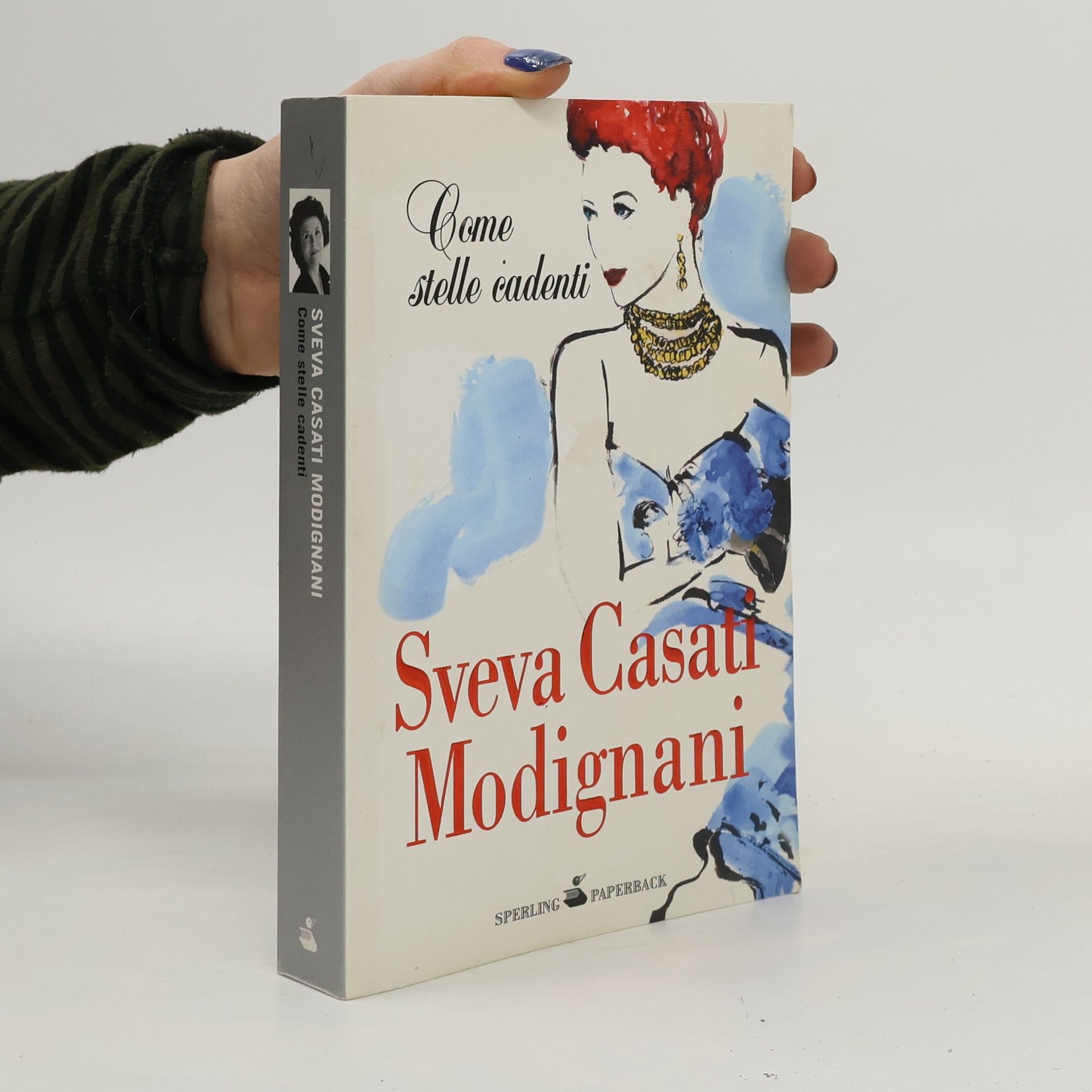 Sveva Casati Modignani Come stelle cadenti