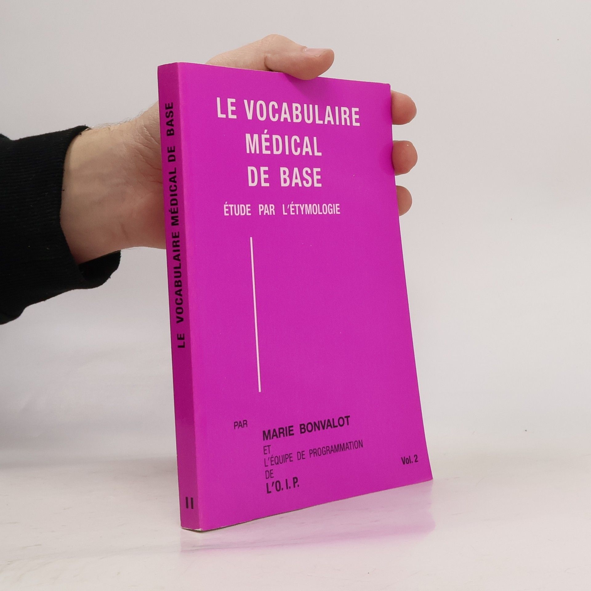 Marie Bonvalot Le Vocabulaire Médical de Base