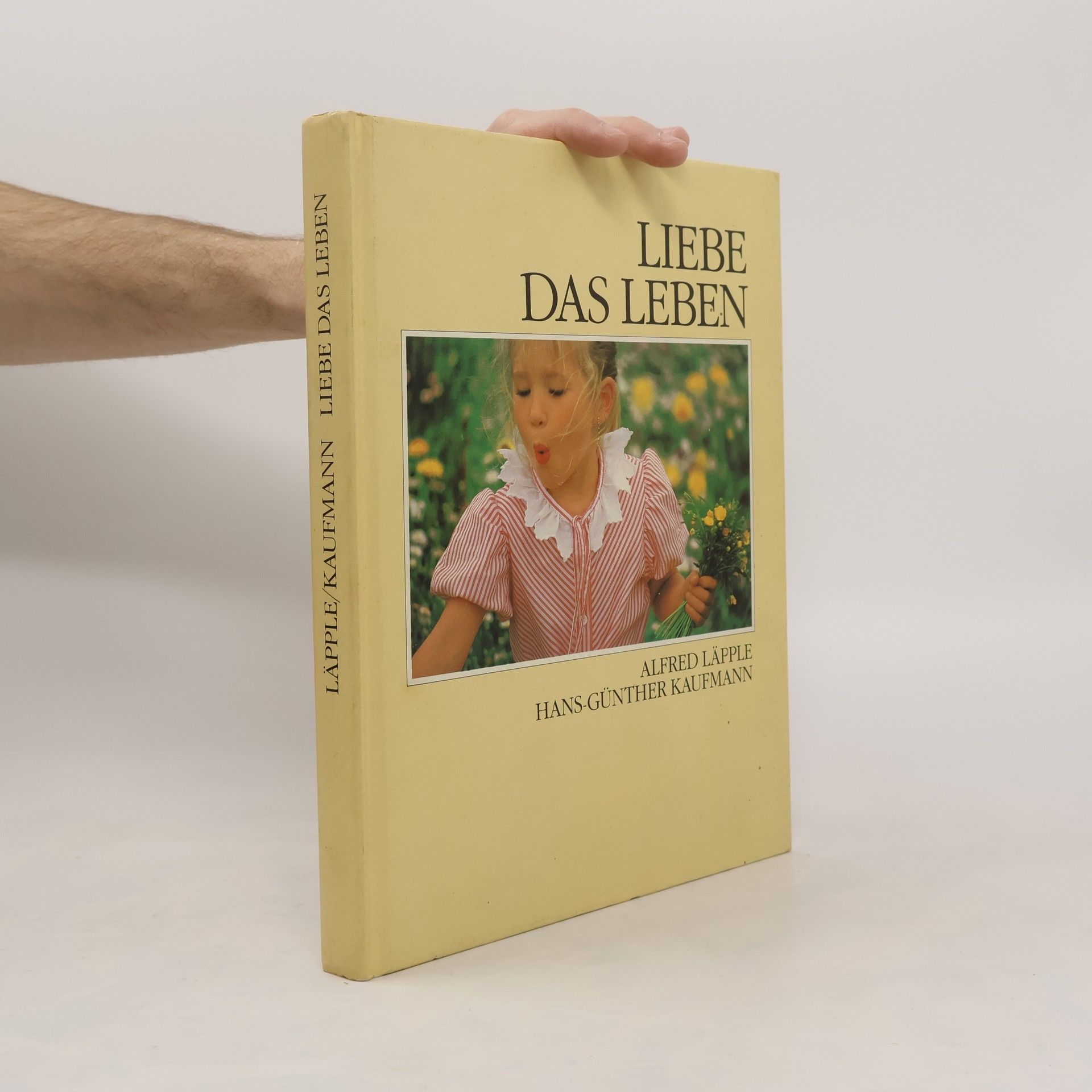 Alfred Läpple Liebe das leben