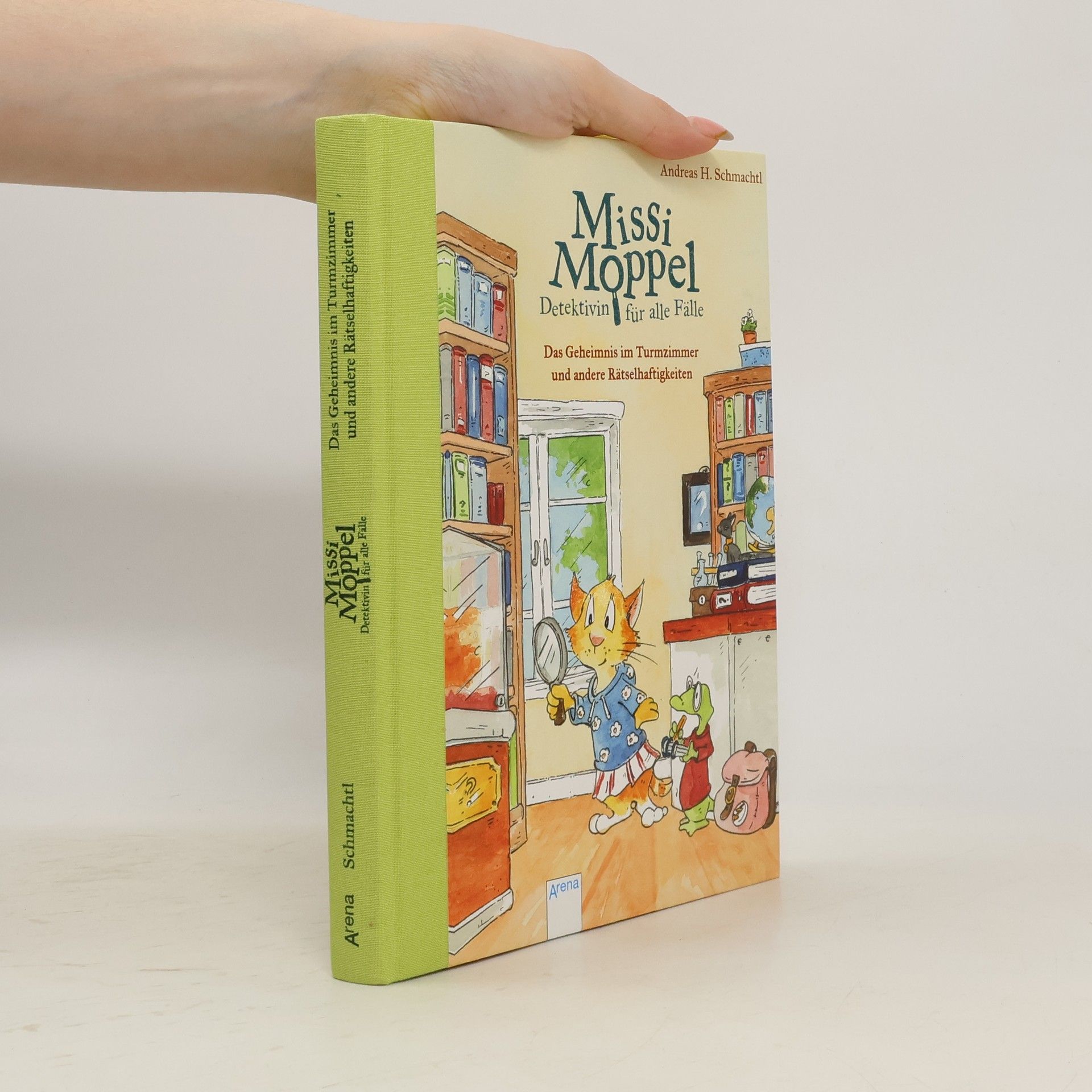 Andreas H. Schmachtl Missi Moppel, Detektivin für alle Fälle - das Geheimnis im Turmzimmer und andere Rätselhaftigkeiten