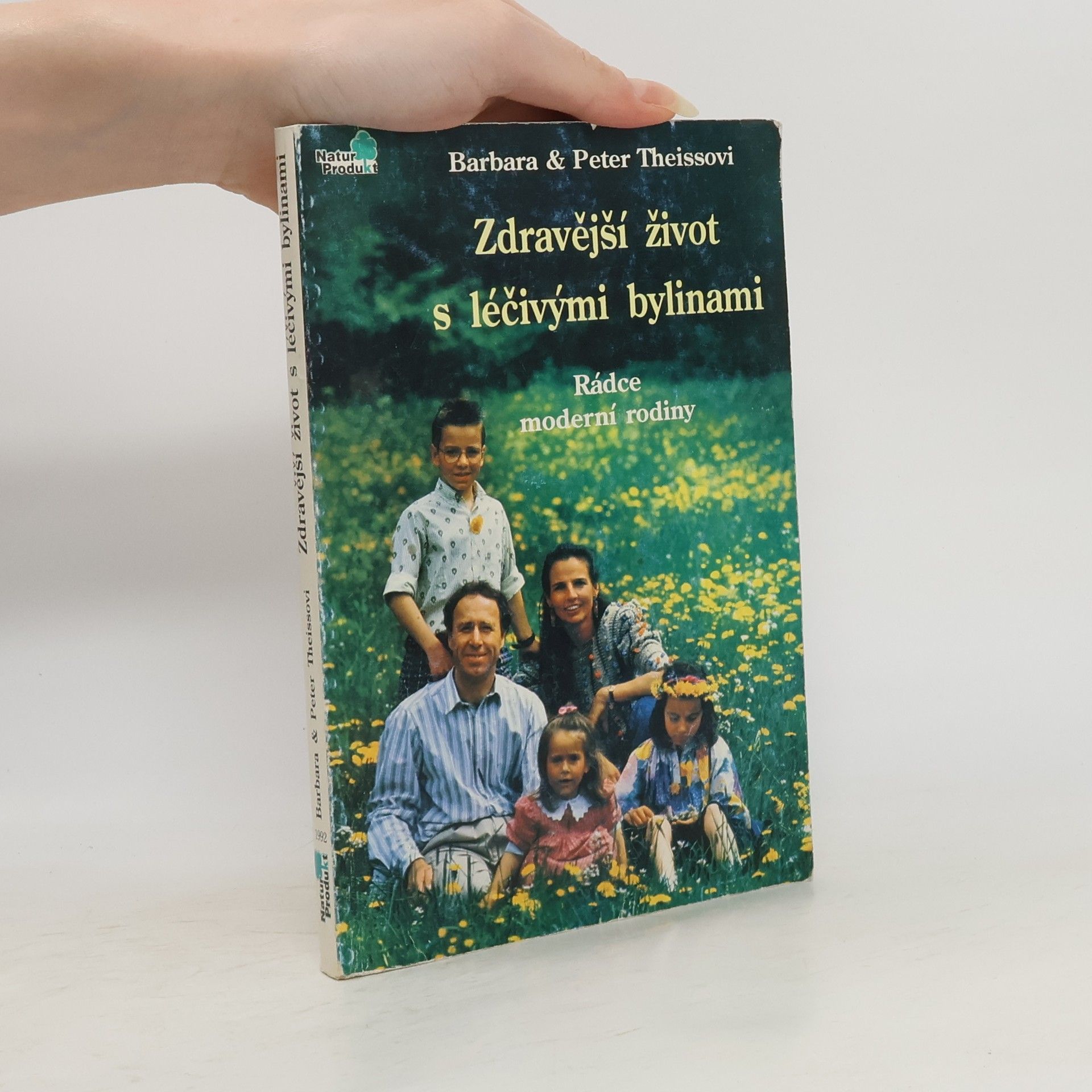 Barbara Theiss Zdravější život s léčivými bylinami