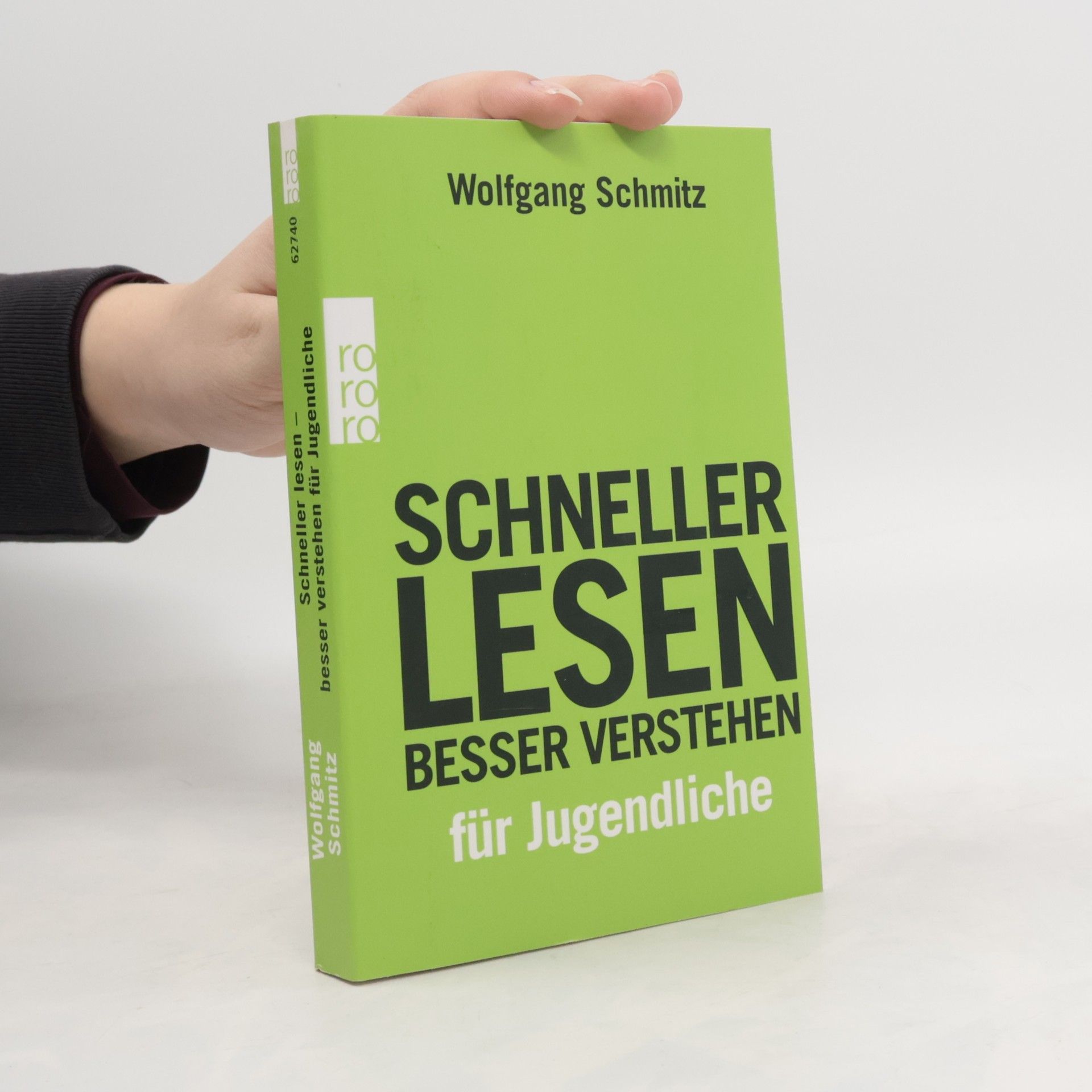 Wolfgang Schmitz Schneller lesen - besser verstehen für Jugendliche
