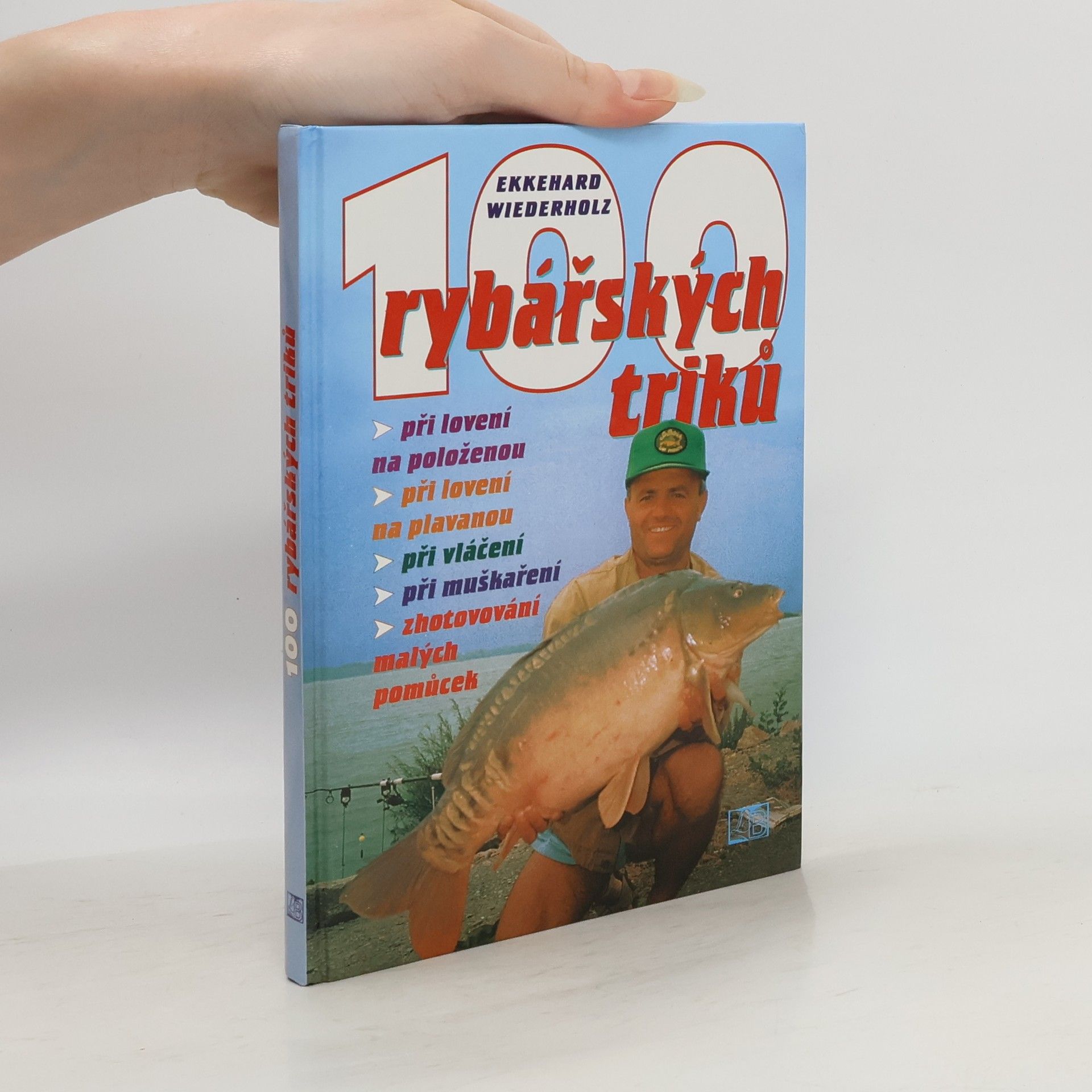 Irena Petřinová 100 rybářských triků