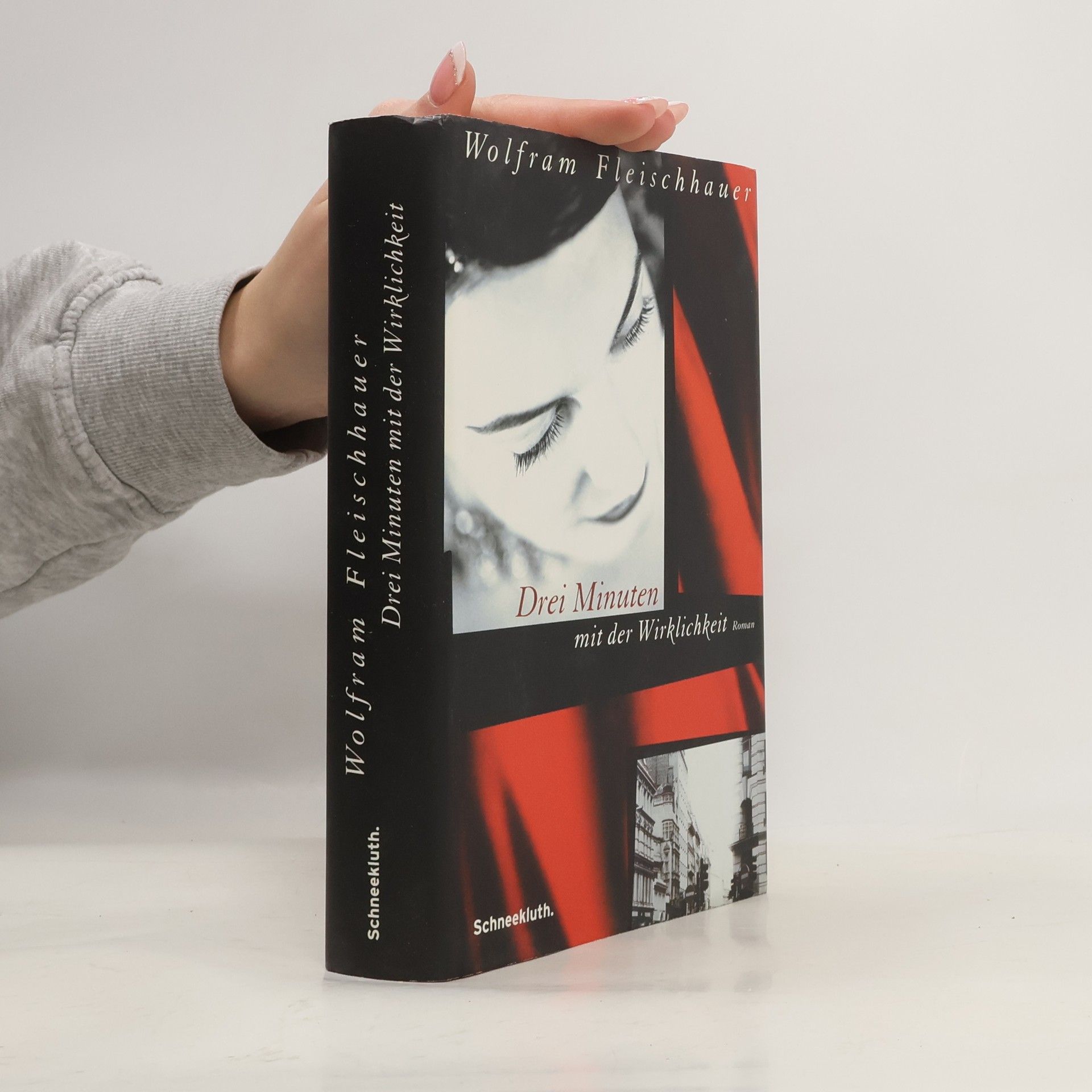 Wolfram Fleischhauer Drei Minuten mit der Wirklichkeit
