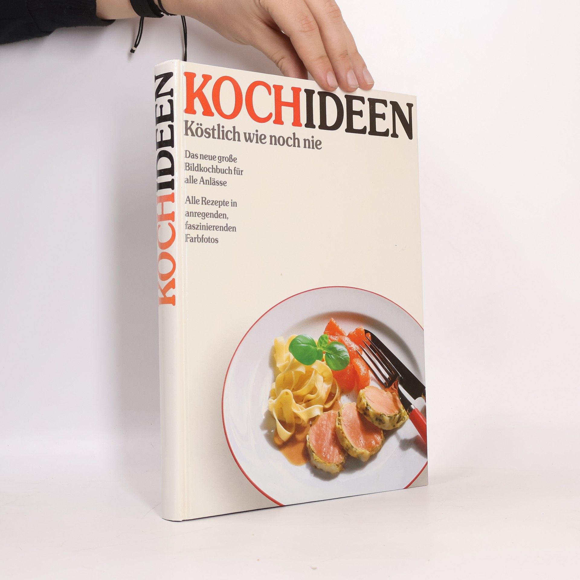 Collectif d'auteurs Kochideen. Köstlich wie noch nie