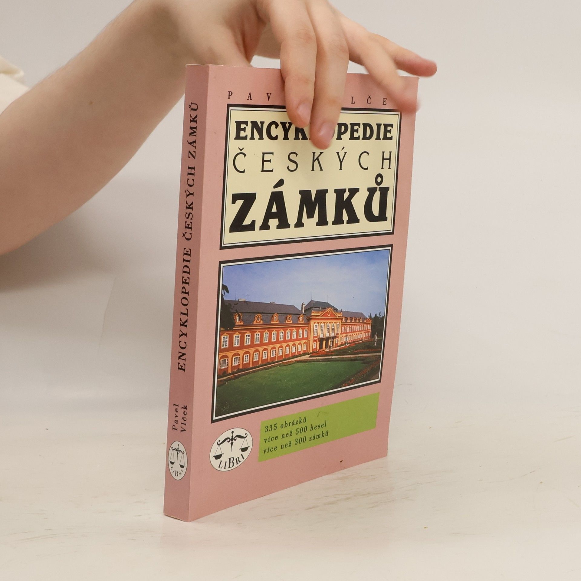 Pavel Vlček Encyklopedie českých zámků