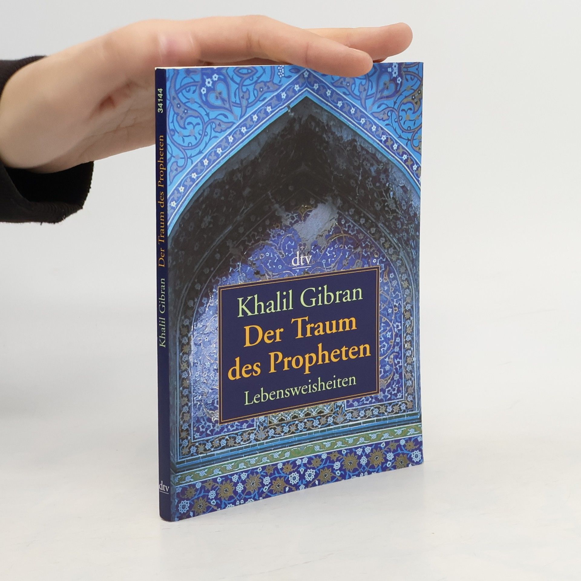 Kahlil Gibran Der Traum des Propheten