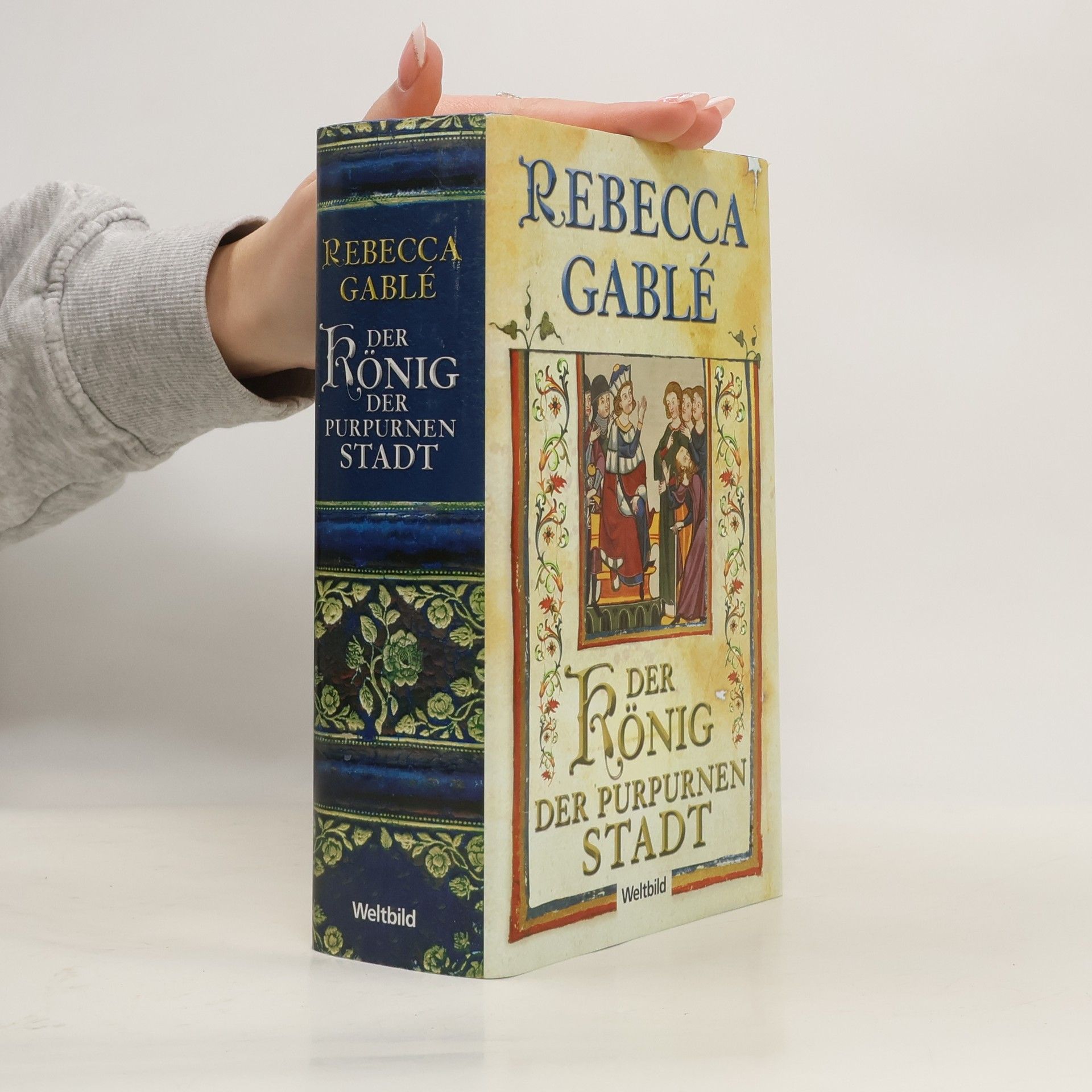 Rebecca Gablé Der König der purpurnen Stadt