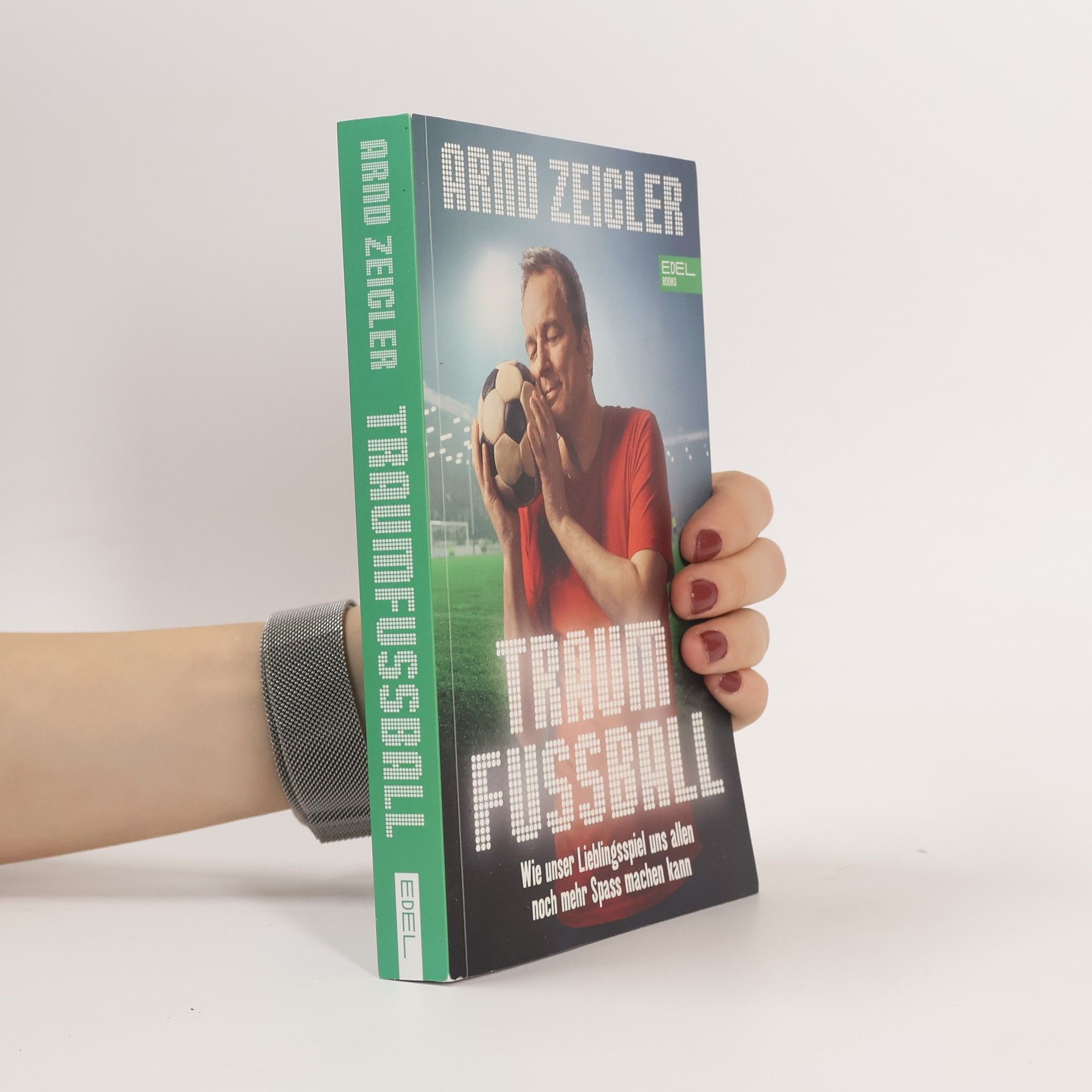 Arnd Zeigler Traumfussball