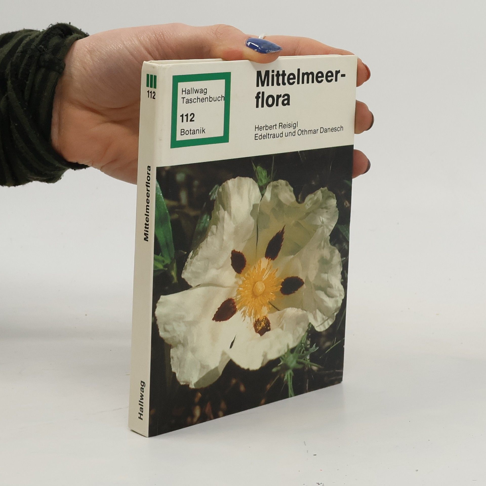 Herbert Reisigl Mittelmeerflora